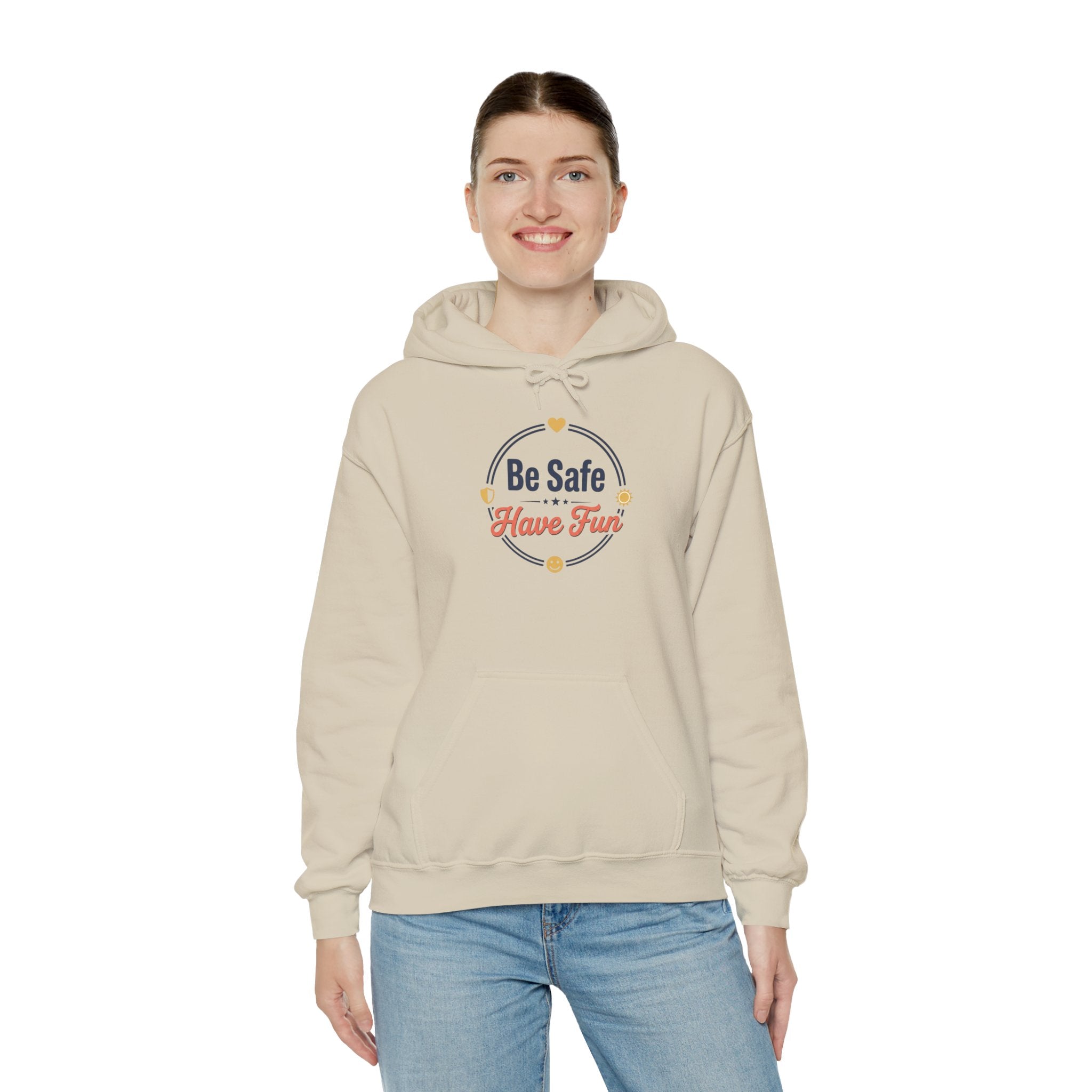 Be Safe Have Fun Unisex Heavy Blend™ Hooded Sweatshirt