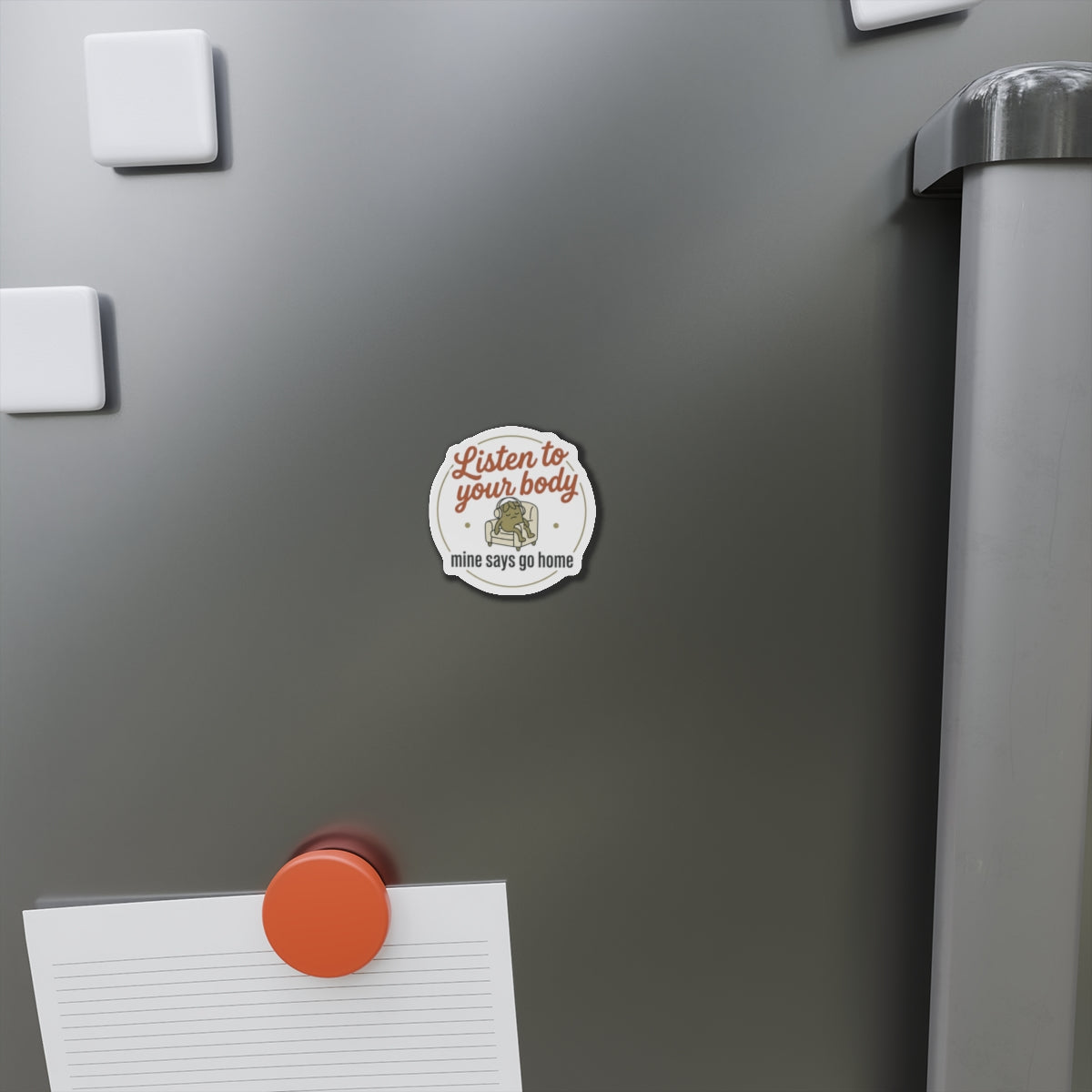 Listen to Your Body Die-Cut Magnets