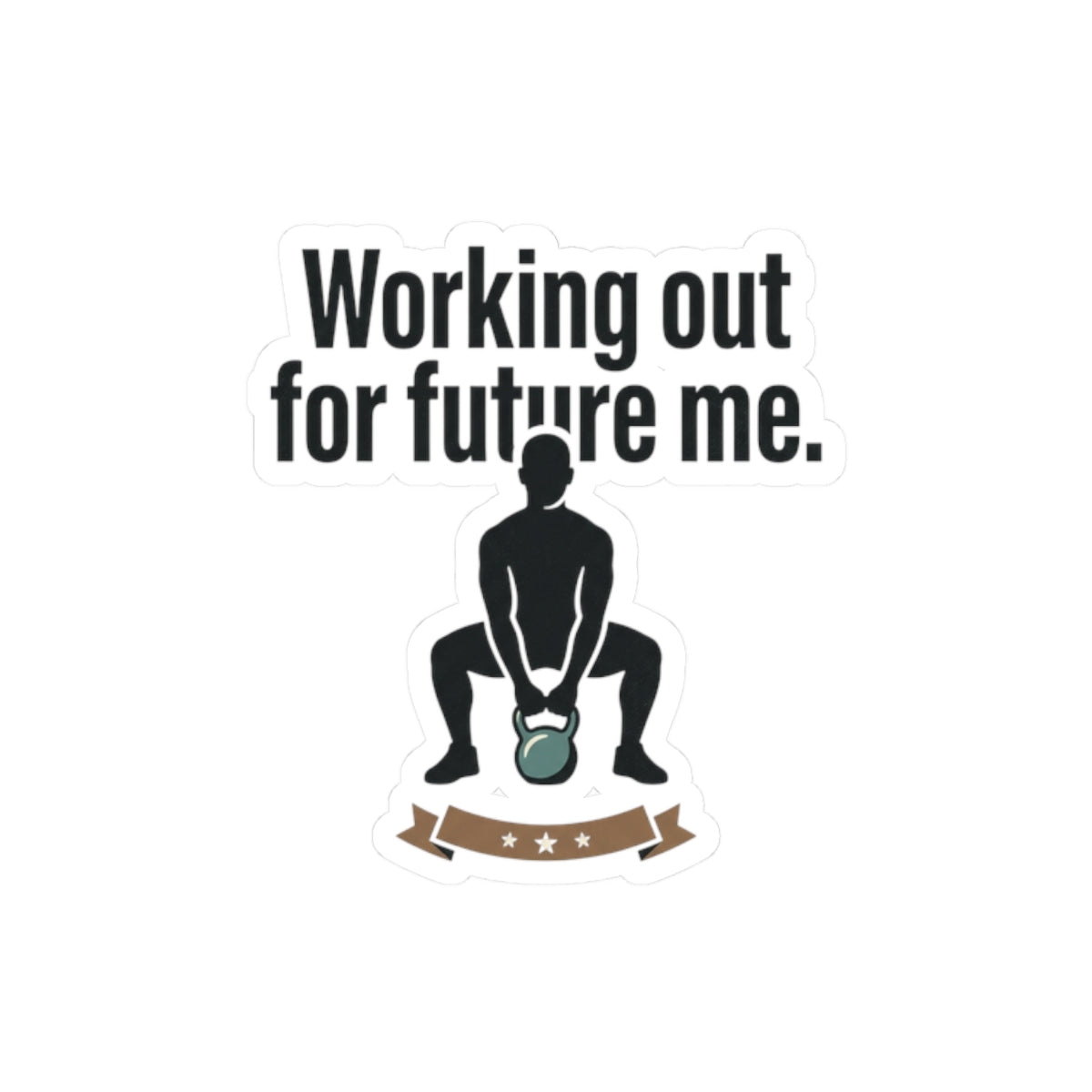Working Out For Future Me Kiss-Cut Stickers