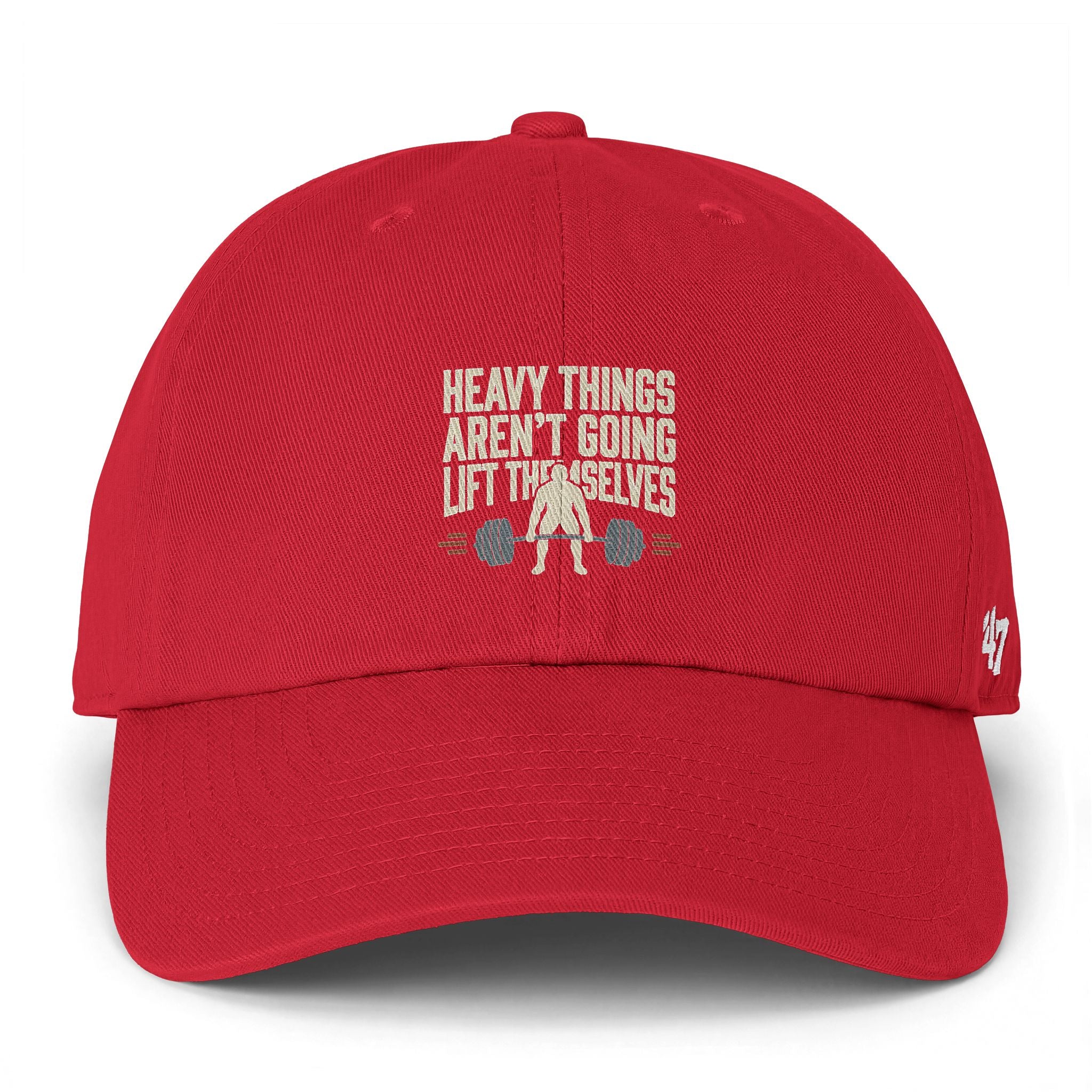 Heavy Things Aren't Going to Lift Themselves Clean Up Cap