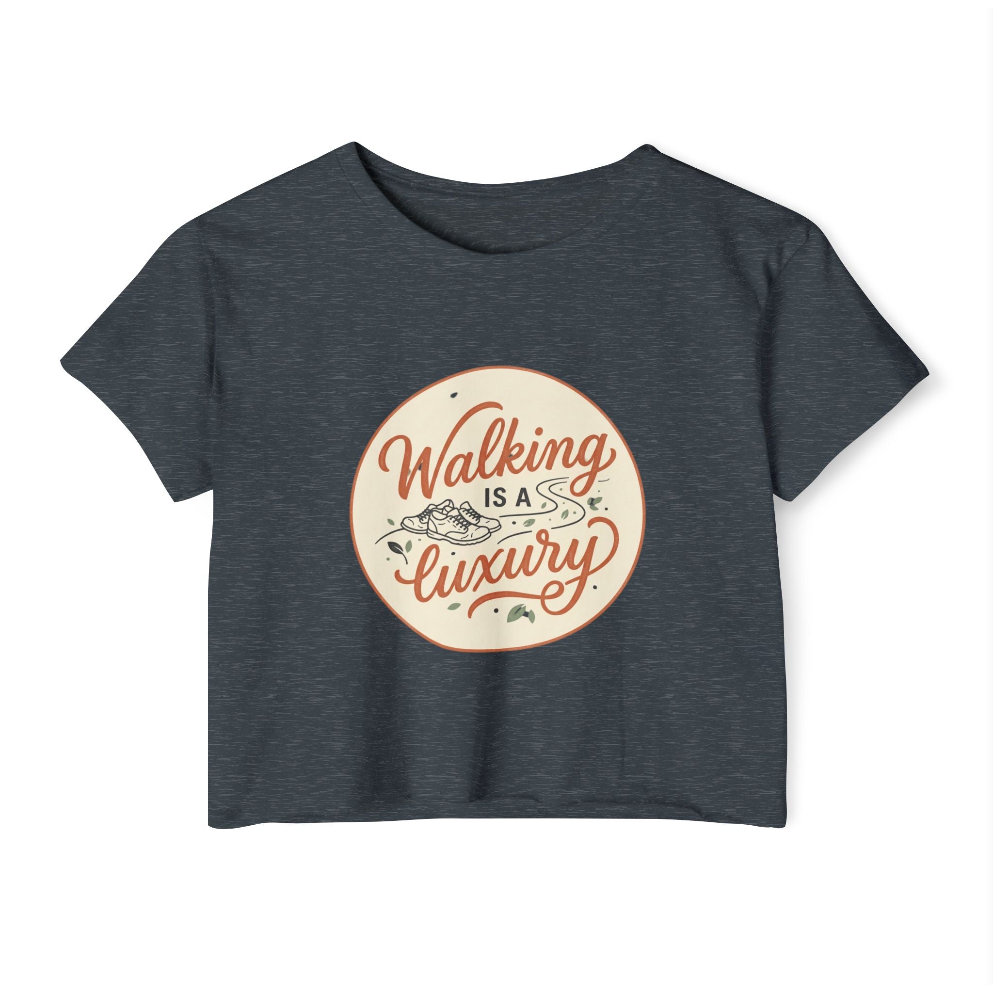 Walking is a Luxury Women's Festival Crop Top