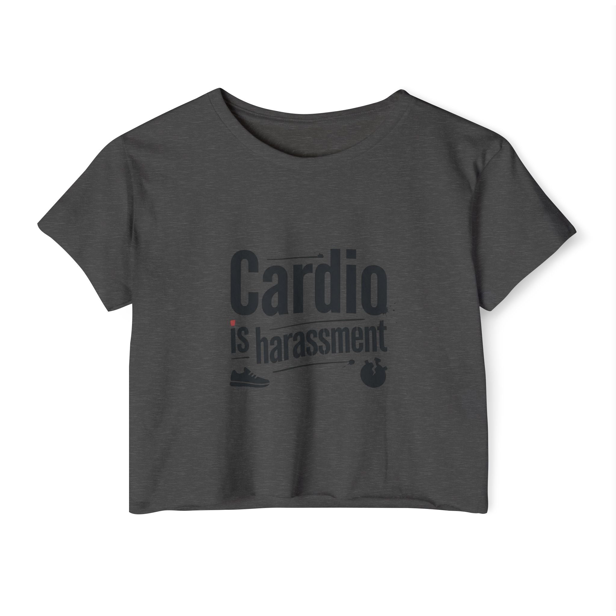 Cardio is Harassment Women's Festival Crop Top