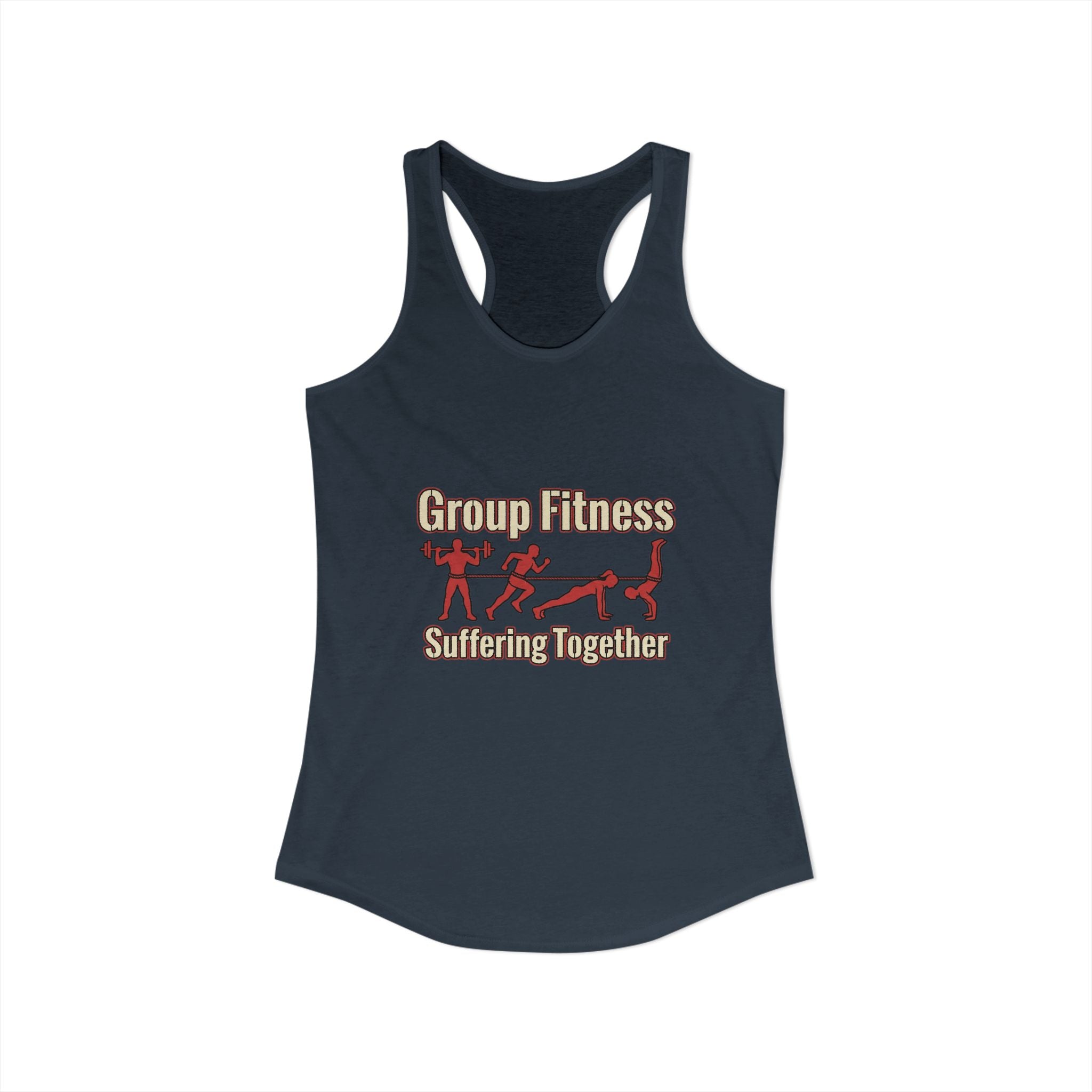 Group Fitness Suffering Together Women's Ideal Racerback Tank