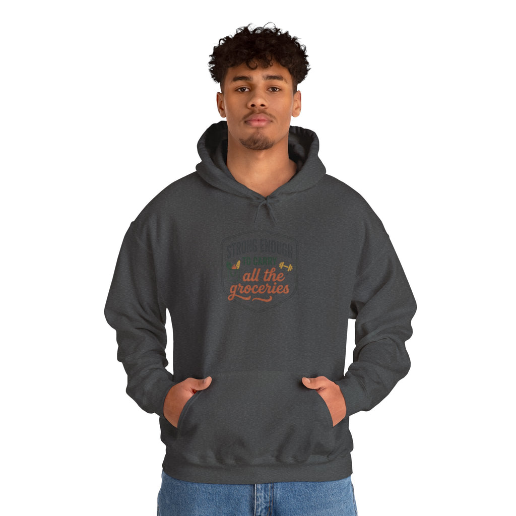 Strong Enough to Carry All the Groceries Unisex Heavy Blend™ Hooded Sweatshirt