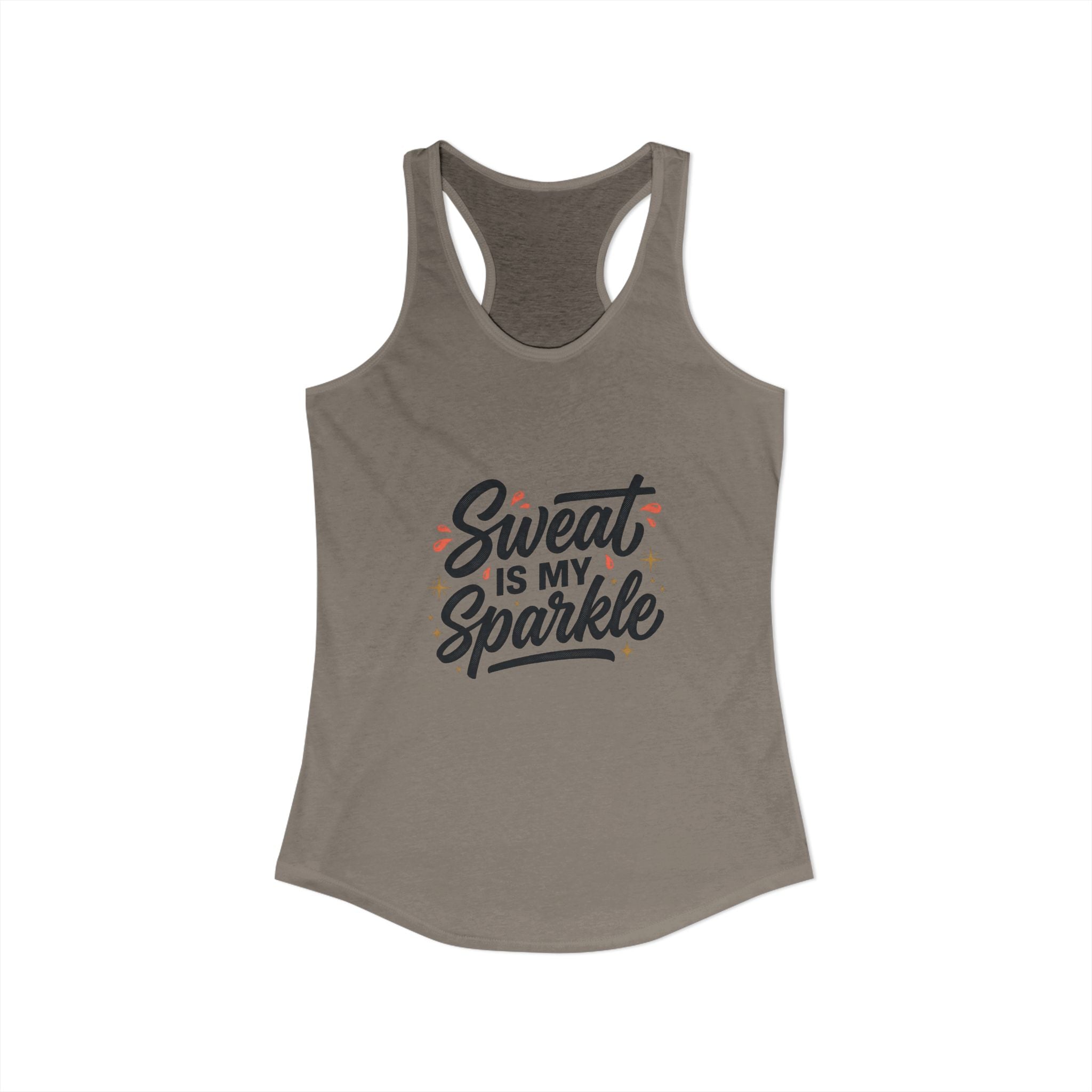 Sweat is My Sparkle Women's Ideal Racerback Tank