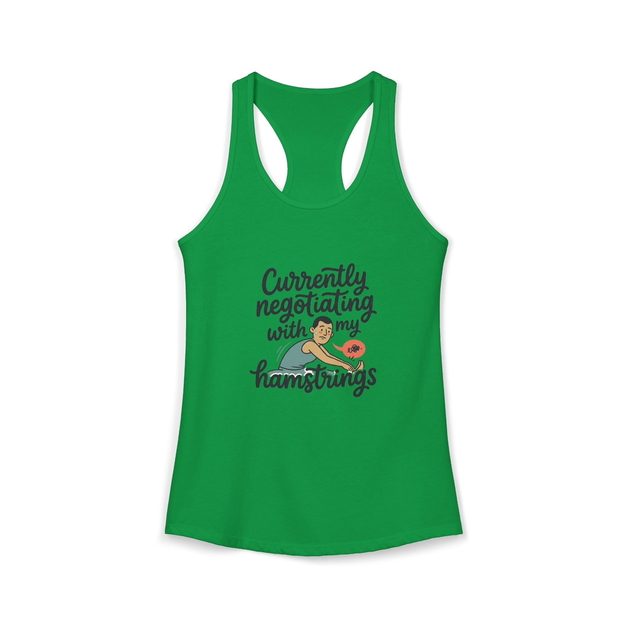 Currently Negotiating with my Hamstrings Women's Ideal Racerback Tank