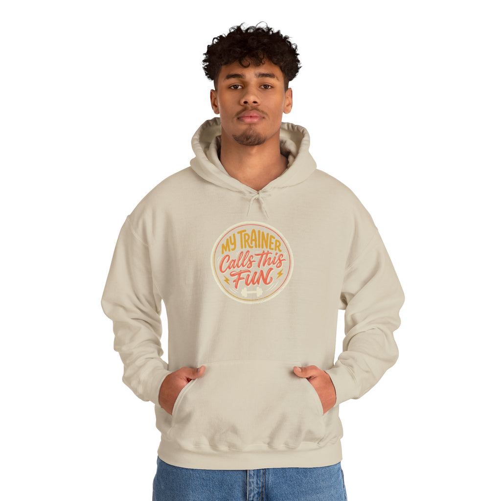 My Trainer Calls This Fun Unisex Heavy Blend™ Hooded Sweatshirt