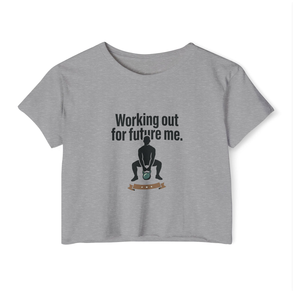 Working Out For Future Me Women's Festival Crop Top