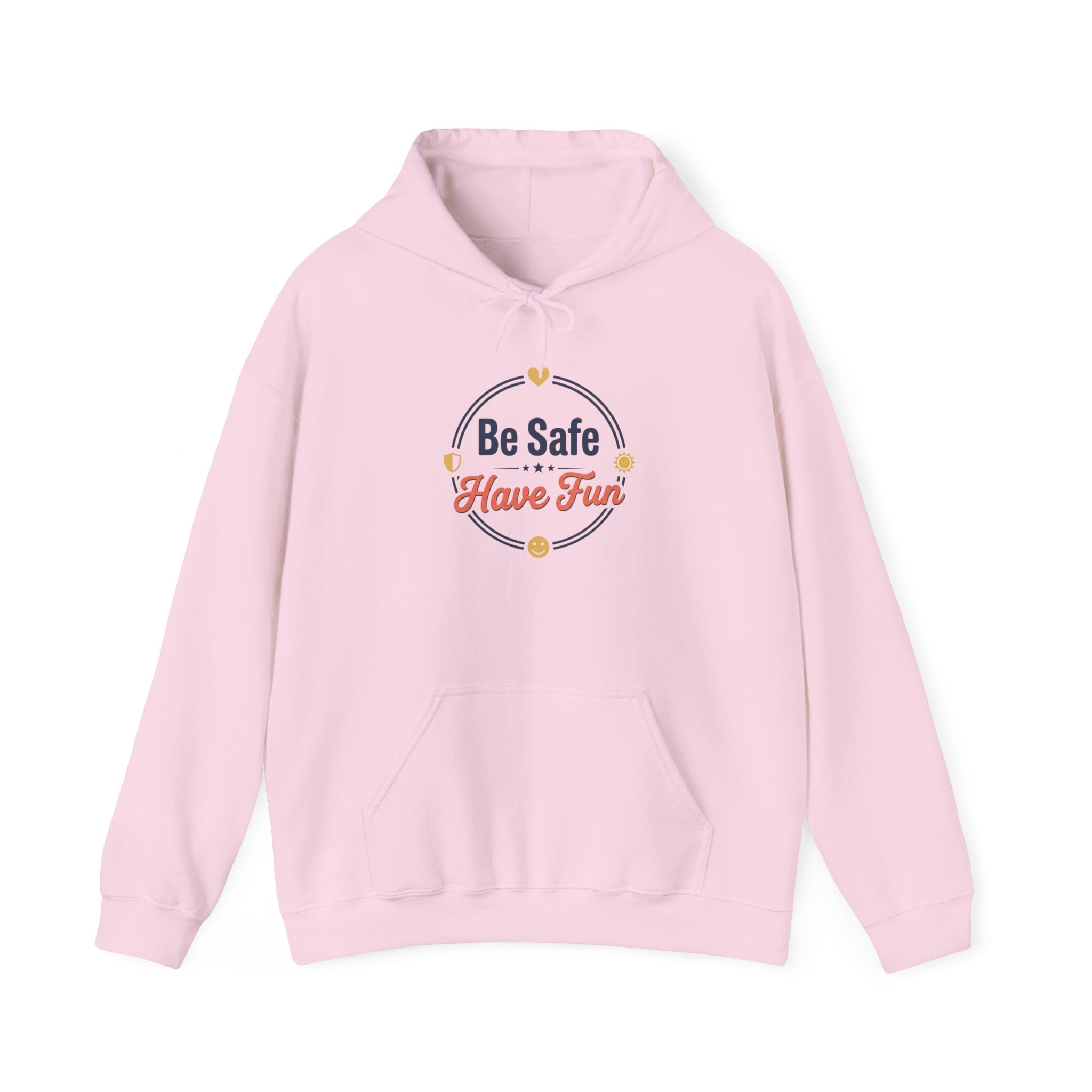 Be Safe Have Fun Unisex Heavy Blend™ Hooded Sweatshirt