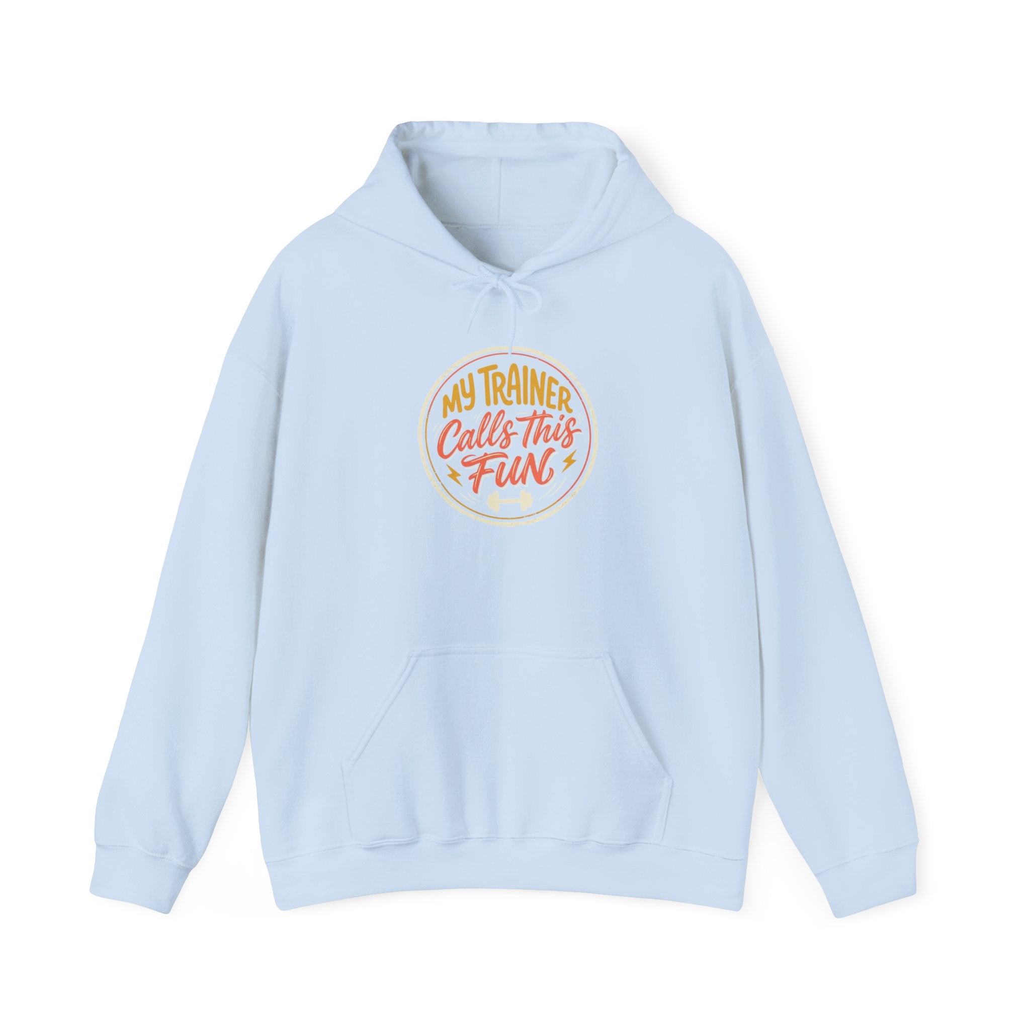 My Trainer Calls This Fun Unisex Heavy Blend™ Hooded Sweatshirt
