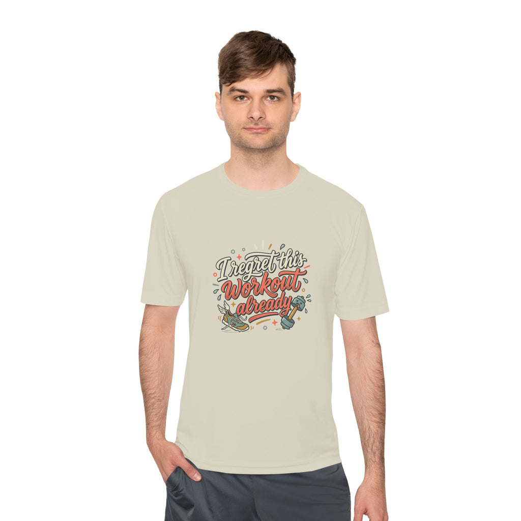 I Regret This Workout Already Unisex Moisture Wicking Tee
