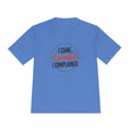 I Came I Sweated I Complained Unisex Moisture Wicking Tee
