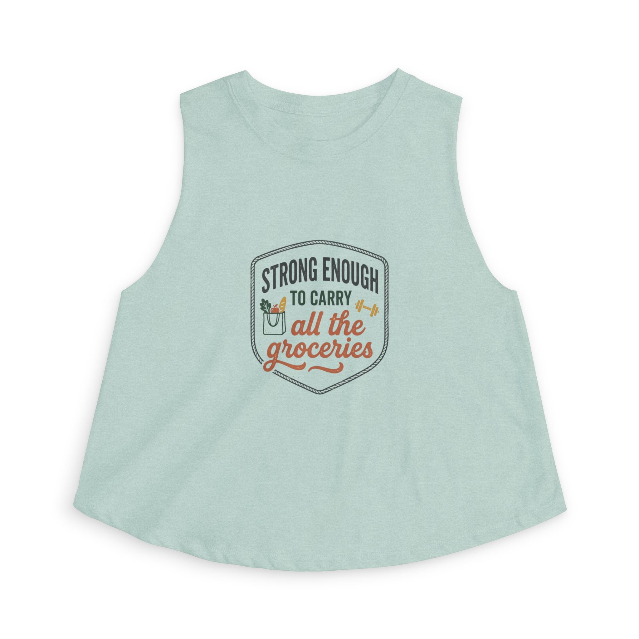 Strong Enough to Carry All the Groceries Women's Crop Top