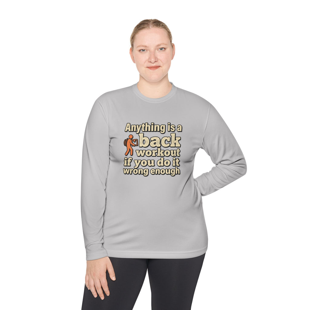 Anything is a Back Workout Unisex Lightweight Long Sleeve Tee