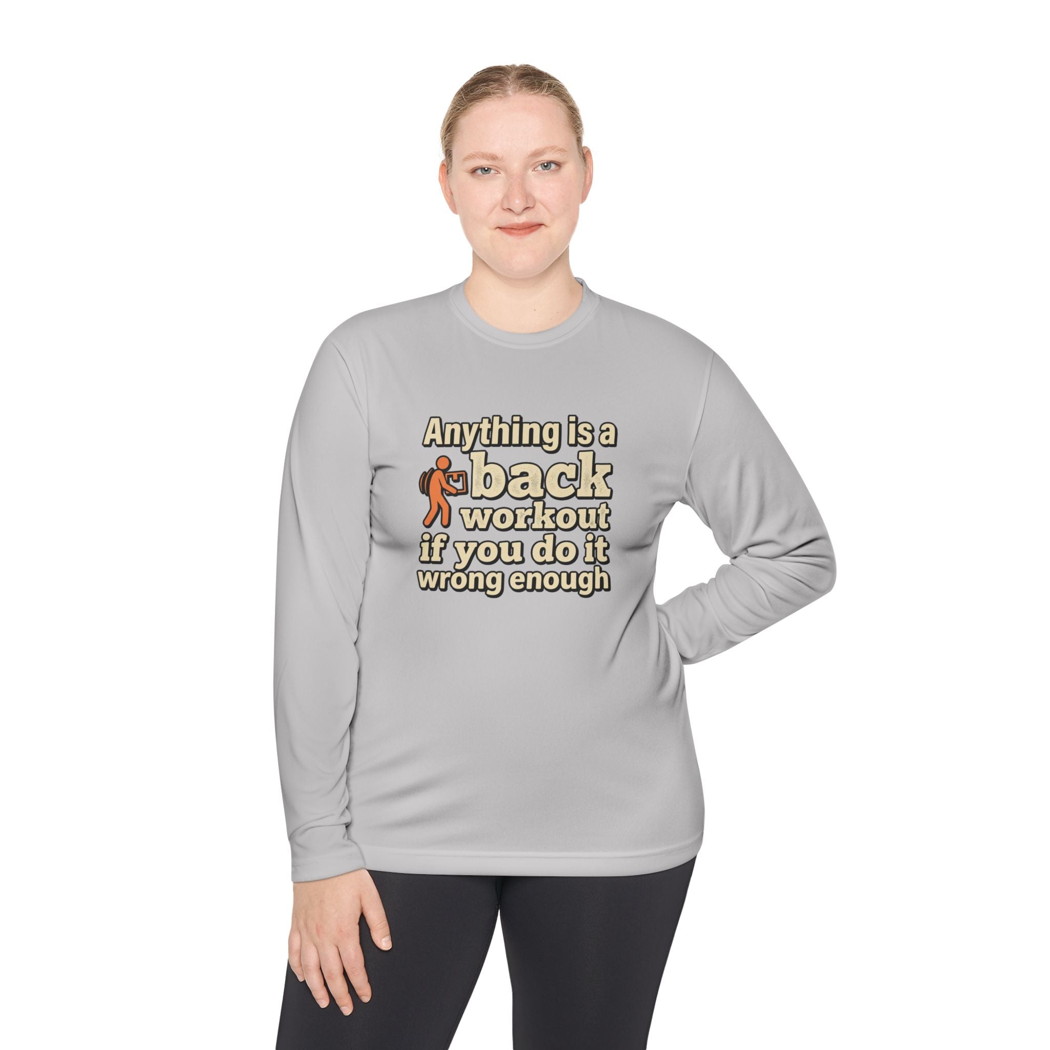 Anything is a Back Workout Unisex Lightweight Long Sleeve Tee