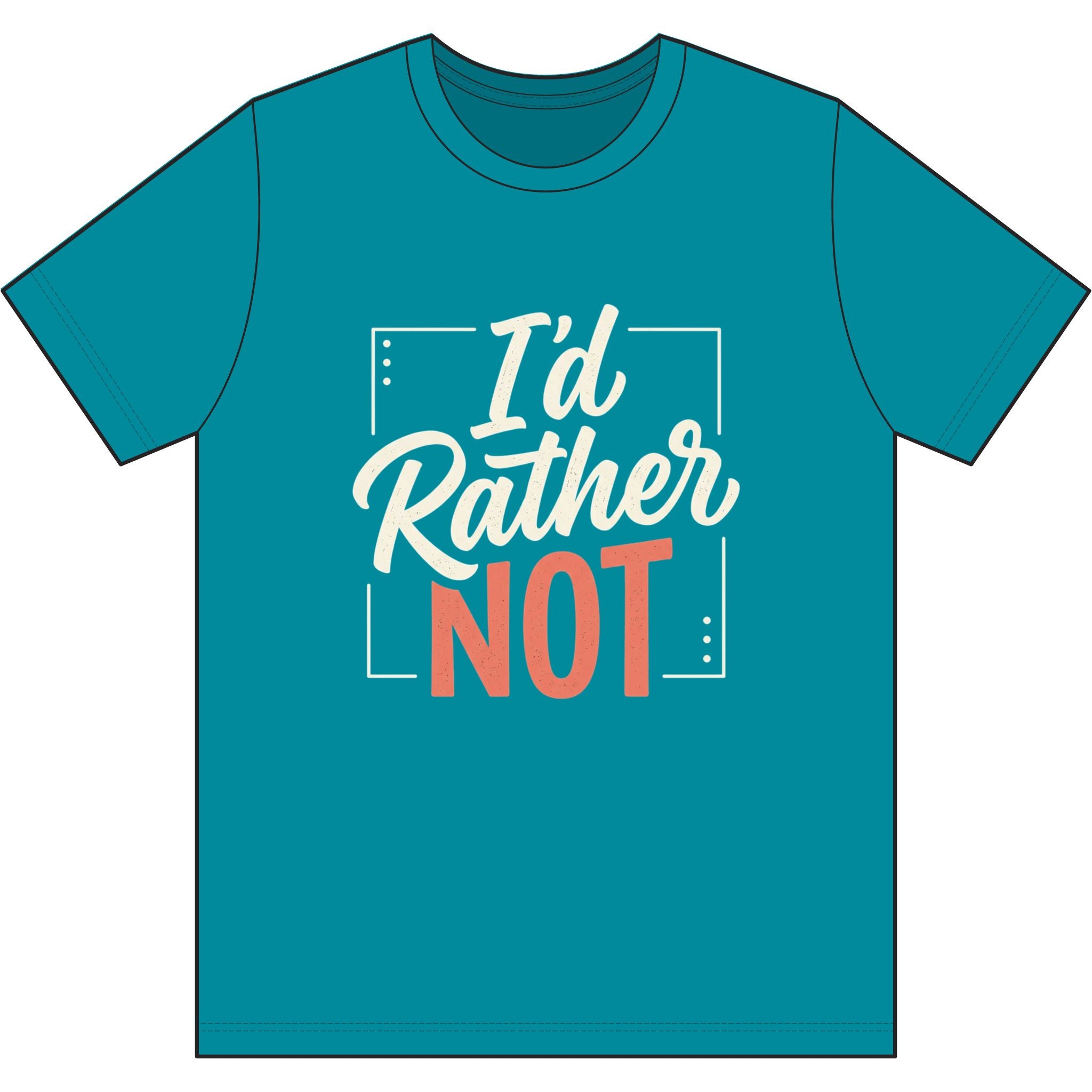 I'd Rather Not Dri-Power 100% Polyester T-Shirt
