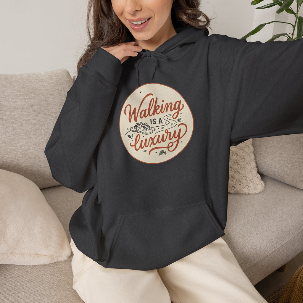 Walking is a Luxury Unisex Heavy Blend™ Hooded Sweatshirt