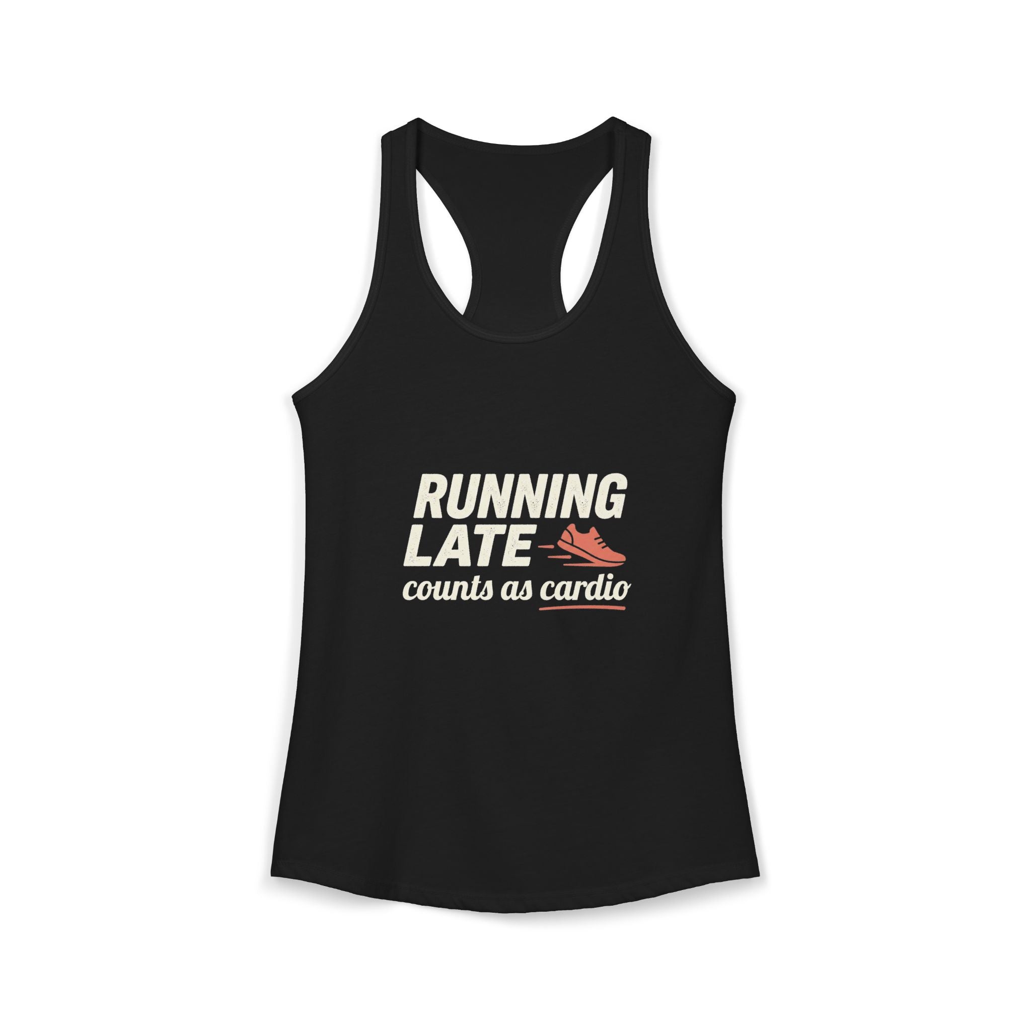 Running Late Counts as Cardio Women's Ideal Racerback Tank