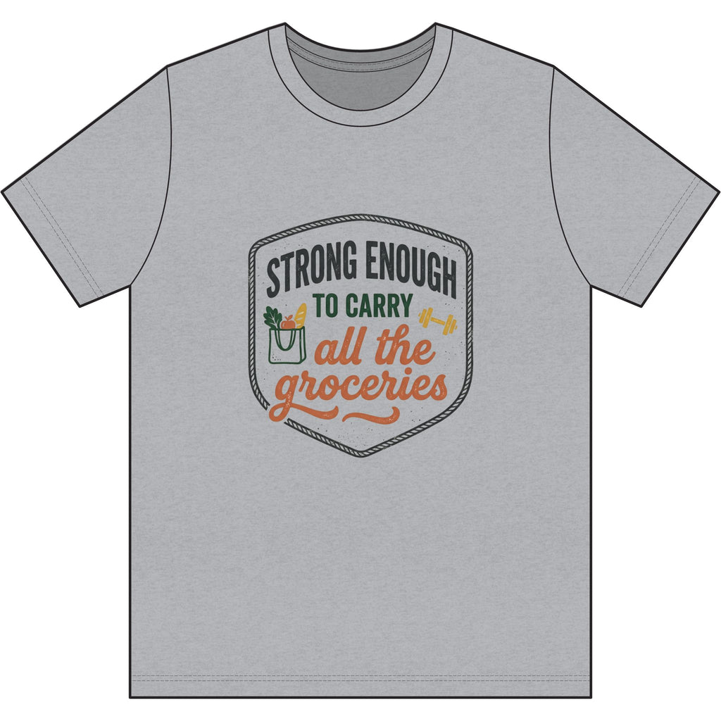 Strong Enough to Carry All the Groceries Dri-Power 100% Polyester T-Shirt