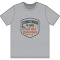 Strong Enough to Carry All the Groceries Dri-Power 100% Polyester T-Shirt