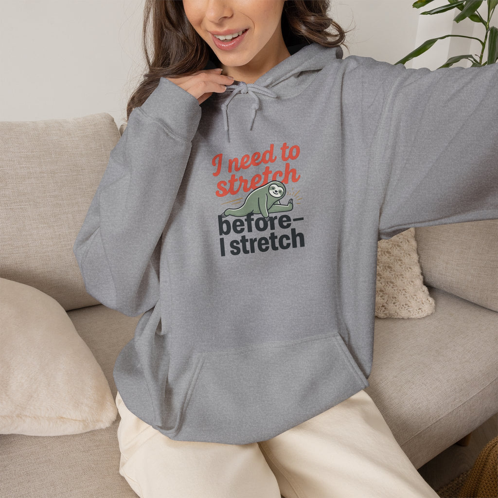 I Need to Stretch Unisex Heavy Blend™ Hooded Sweatshirt