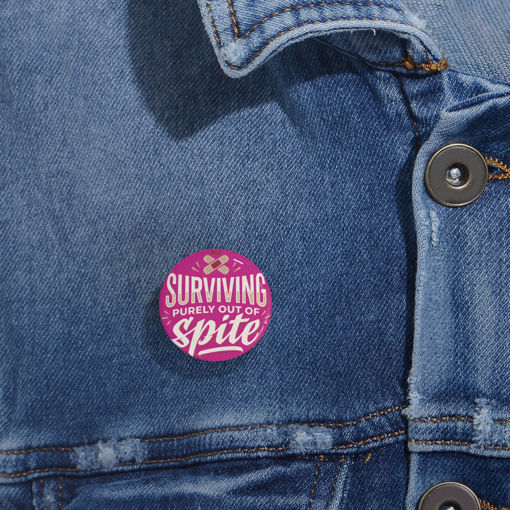 Surviving Purely Out of Spite Round Pins