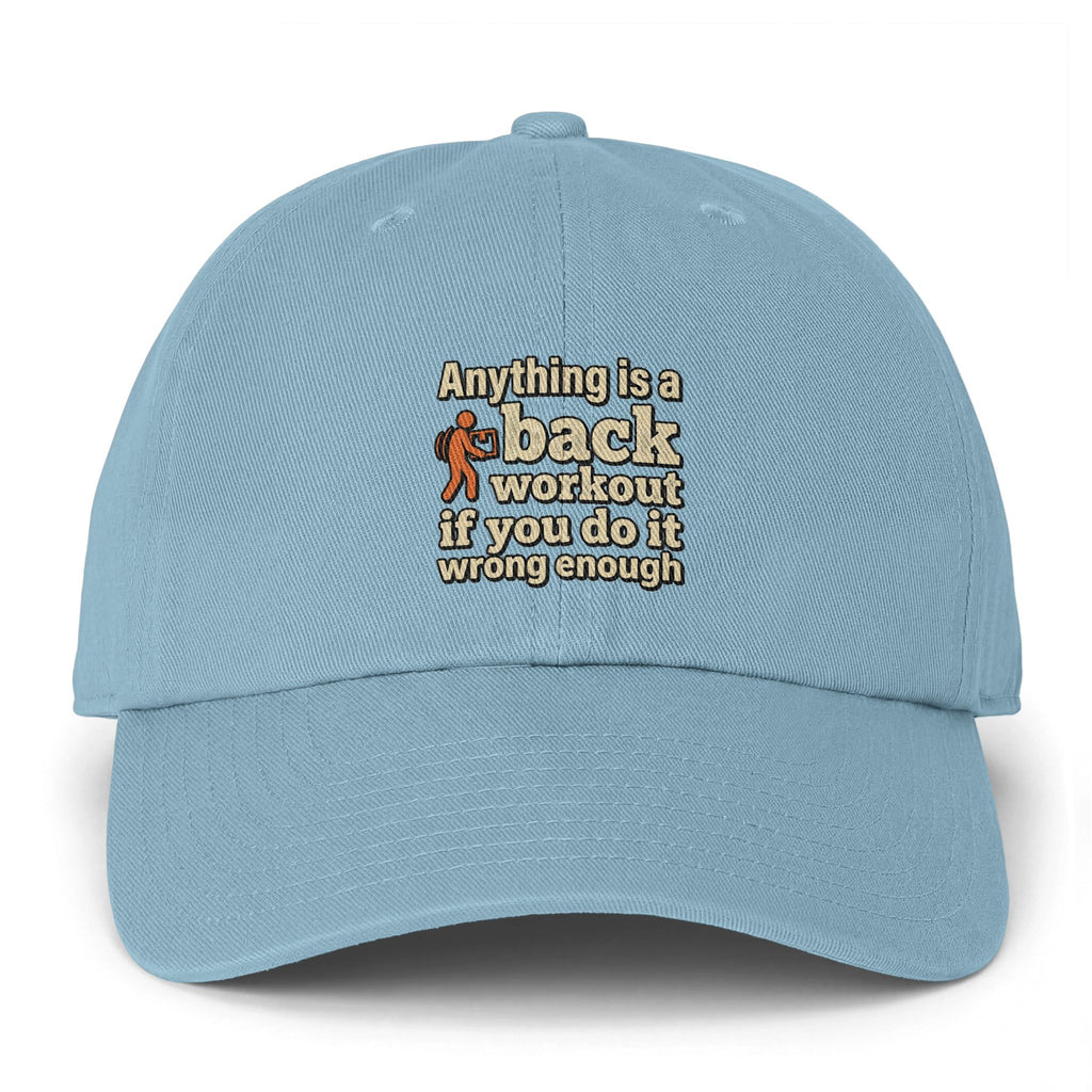 Anything is a Back Workout Clean Up Cap