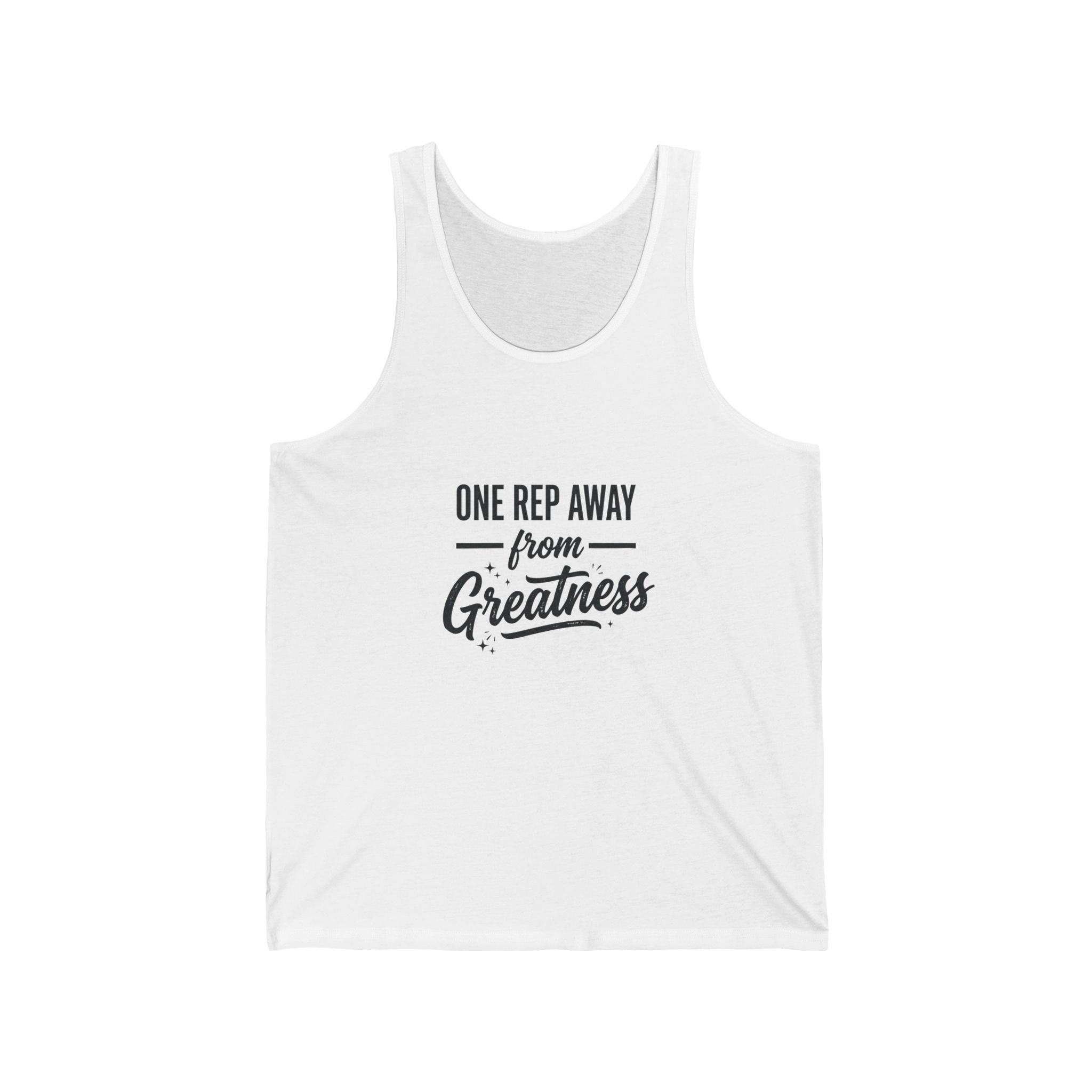 One Rep Away Unisex Jersey Tank