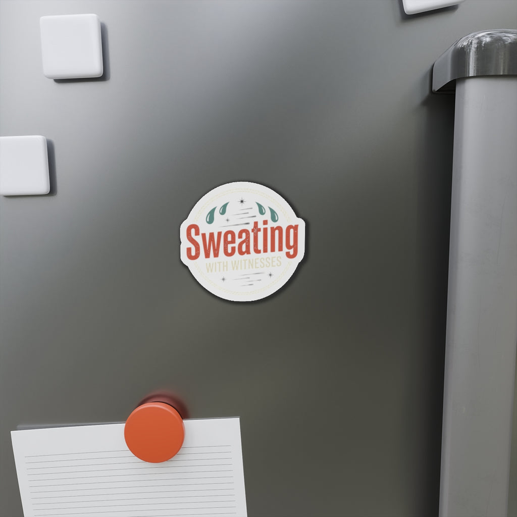 Sweating with Witnesses Die-Cut Magnets