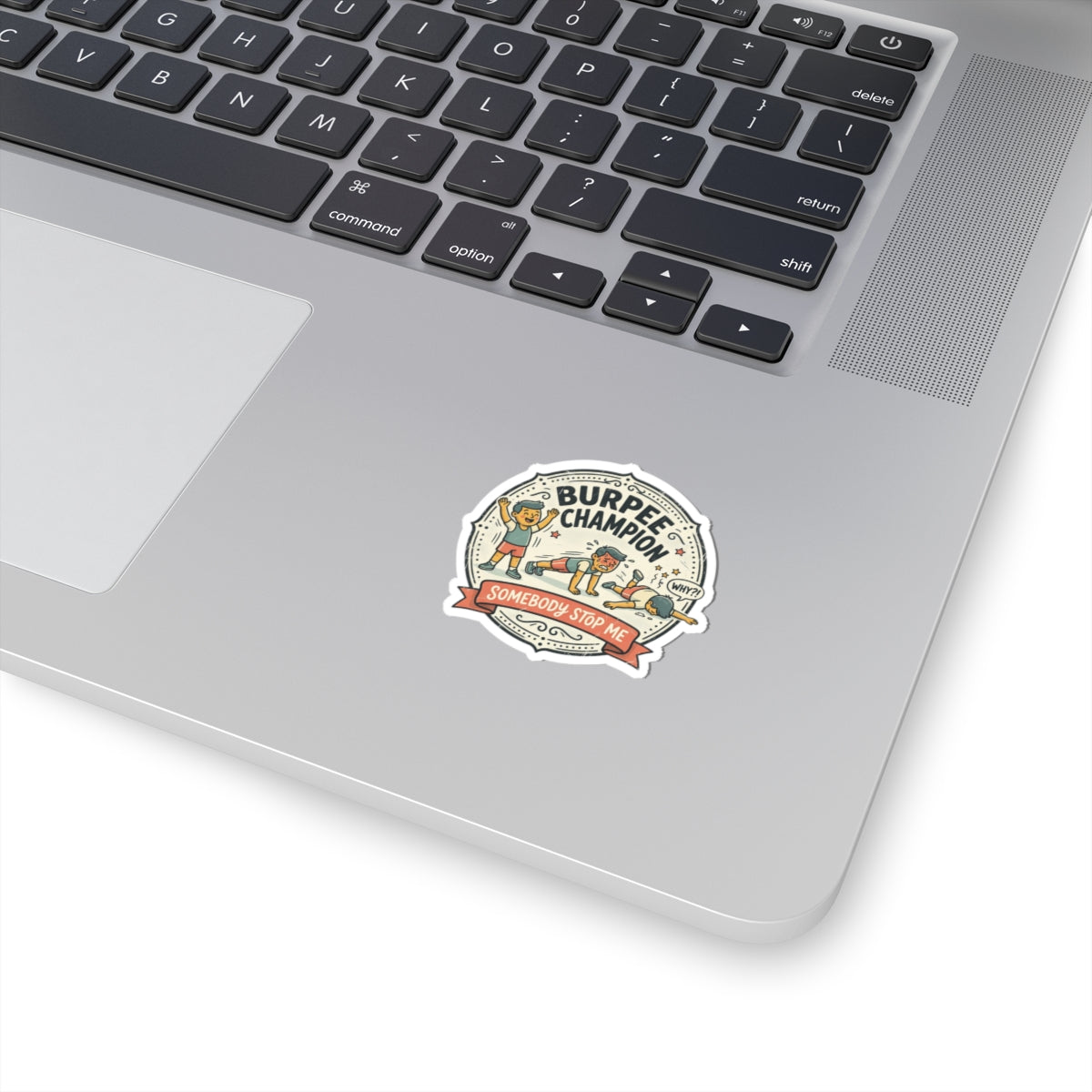 Burpee Champion Kiss-Cut Stickers