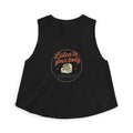 Listen to Your Body Women's Crop Top