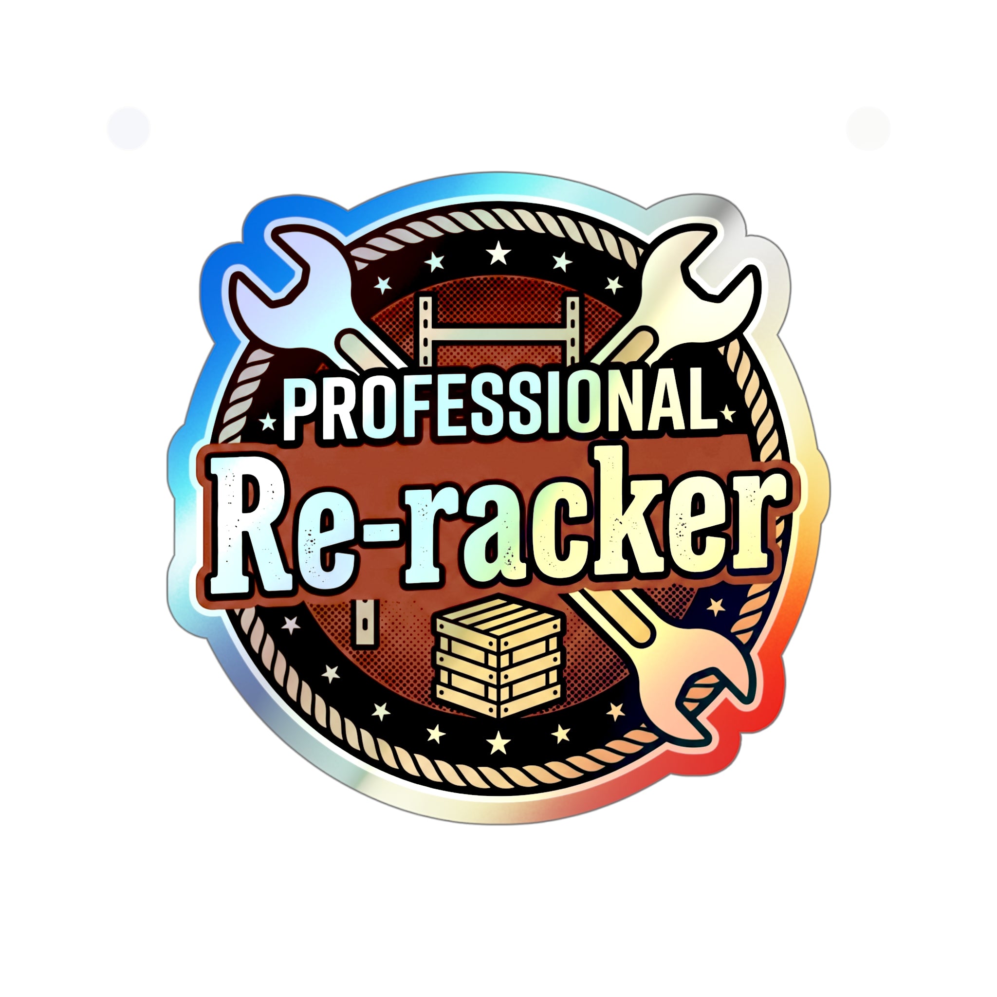 Professional Re-Racker Holographic Die-cut Stickers