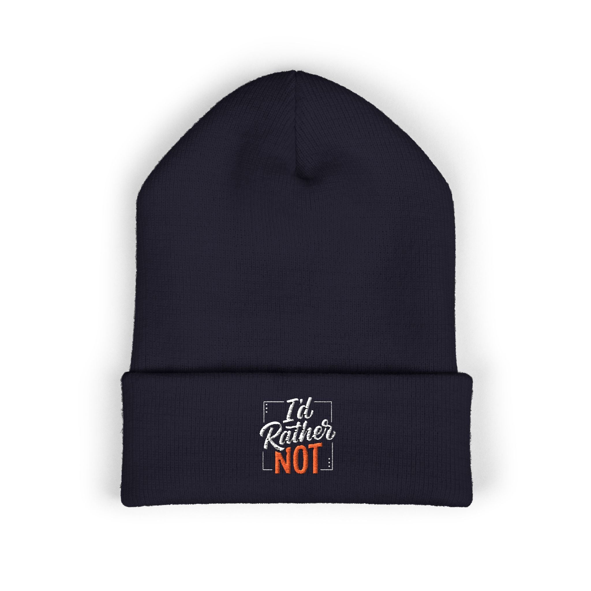 I'd Rather Not Classic Cuffed Beanie (Embroidery)