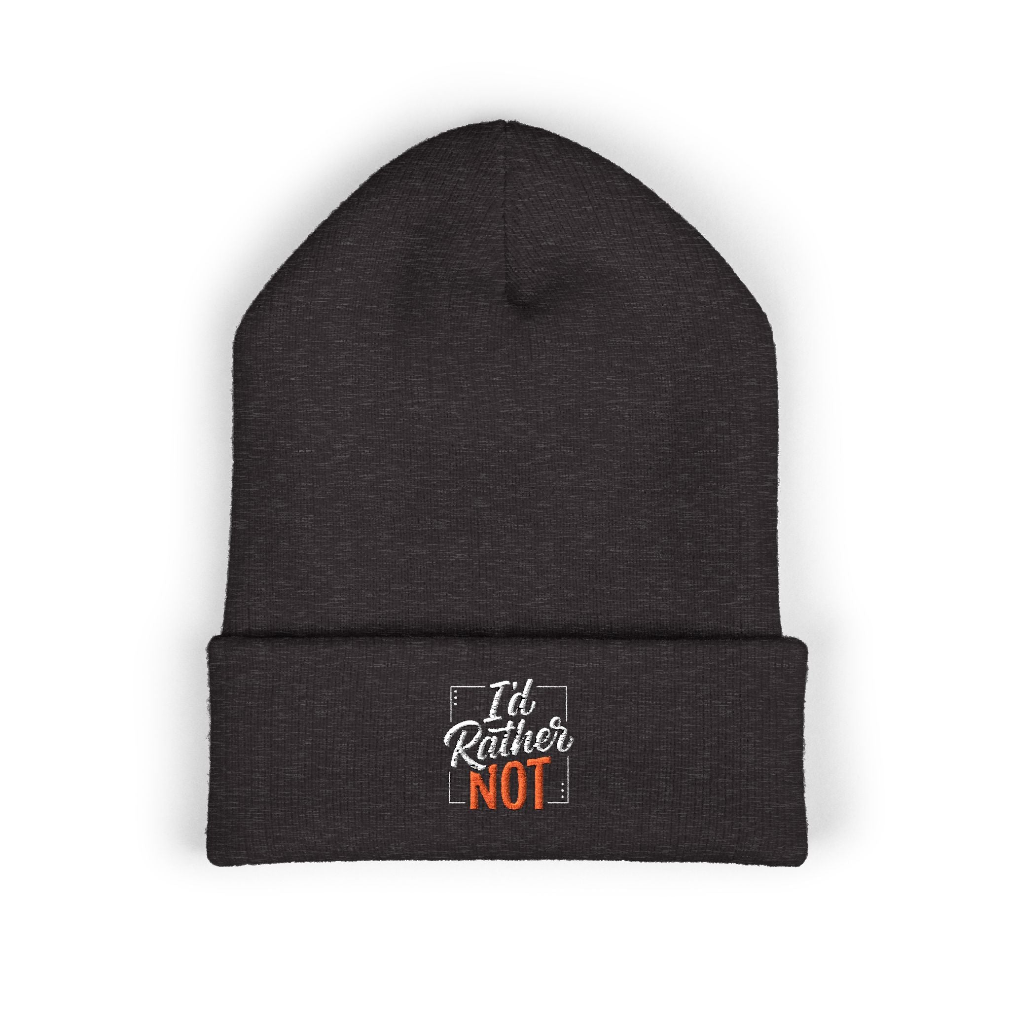 I'd Rather Not Classic Cuffed Beanie (Embroidery)