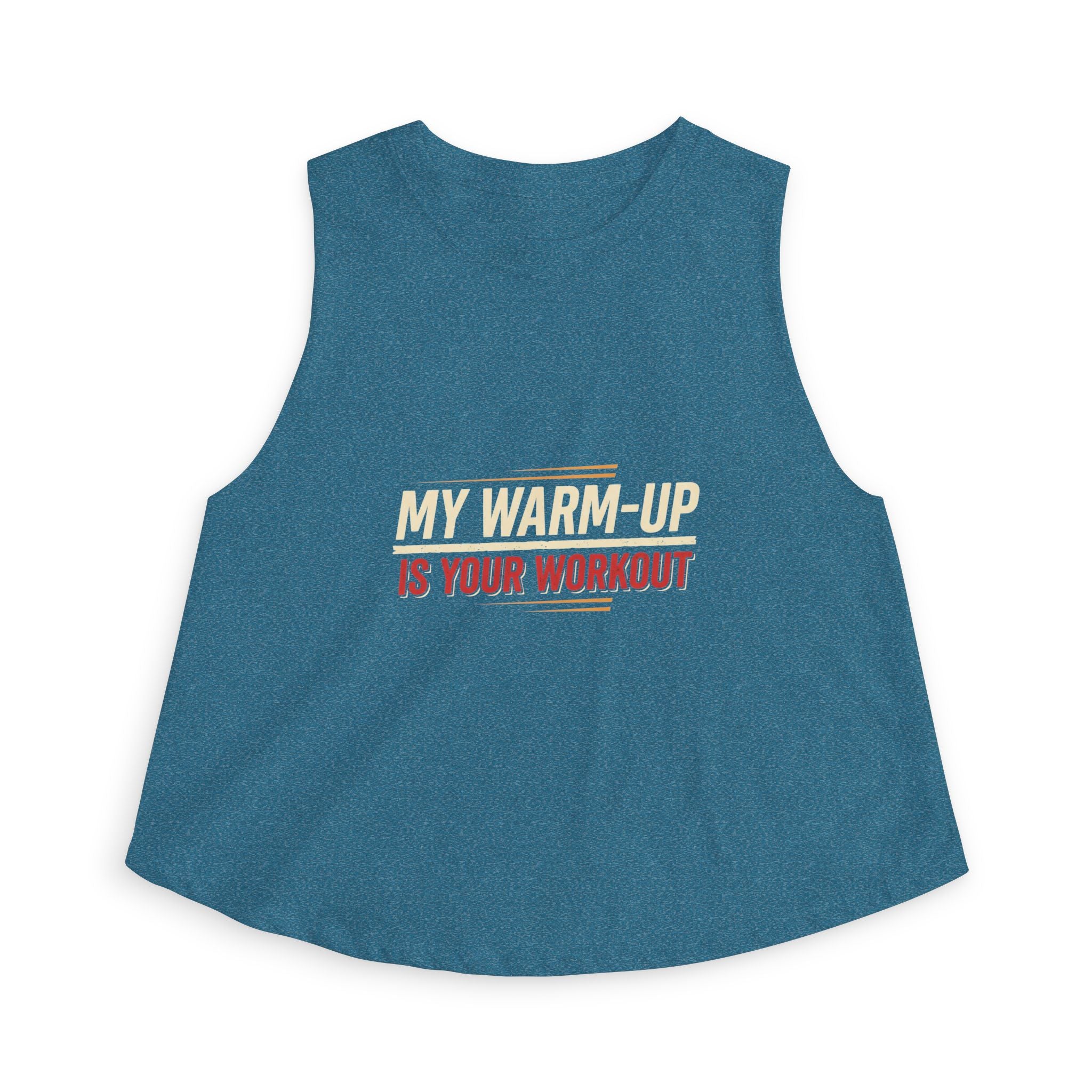 My Warm-Up is Your Workout Women's Crop Top