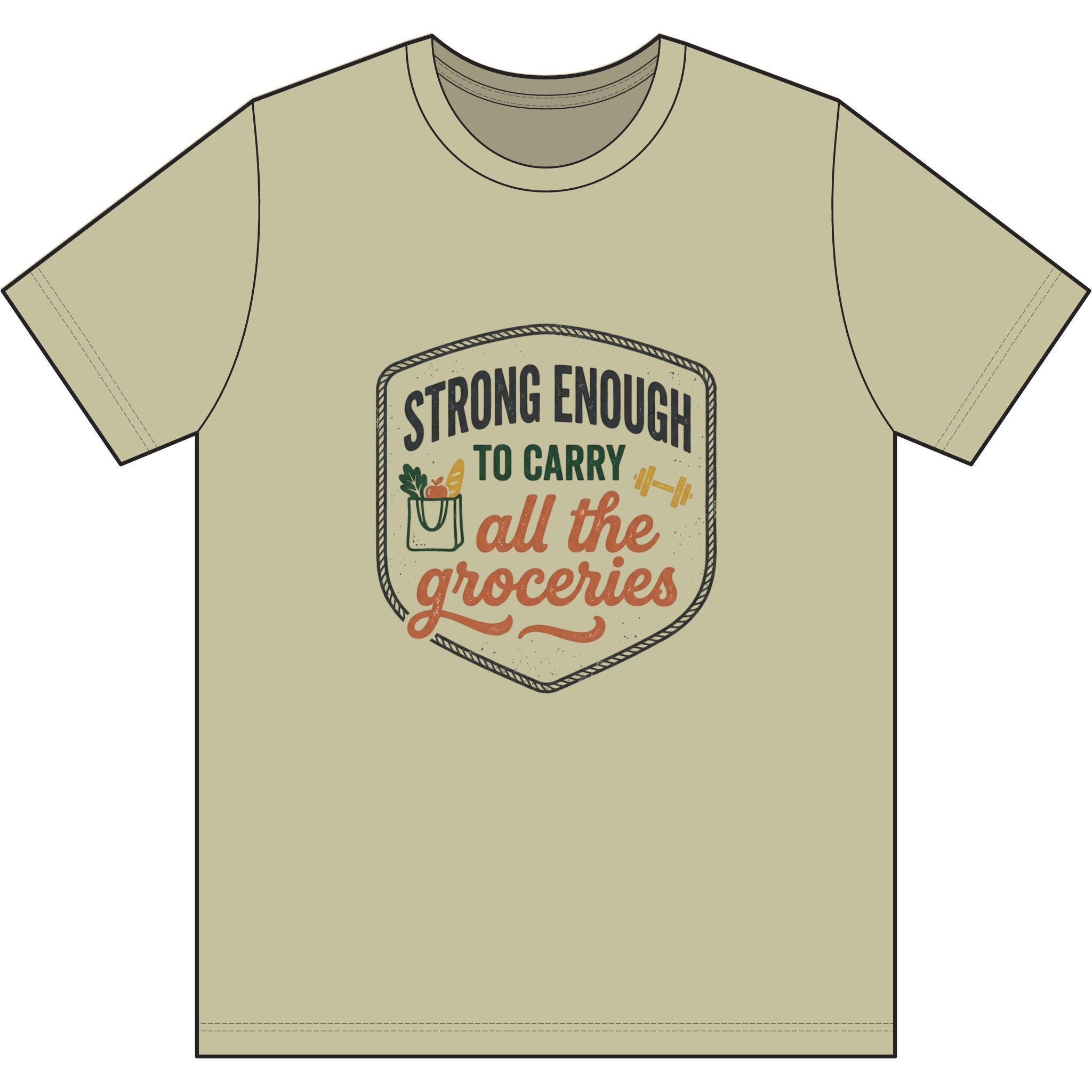 Strong Enough to Carry All the Groceries Dri-Power 100% Polyester T-Shirt