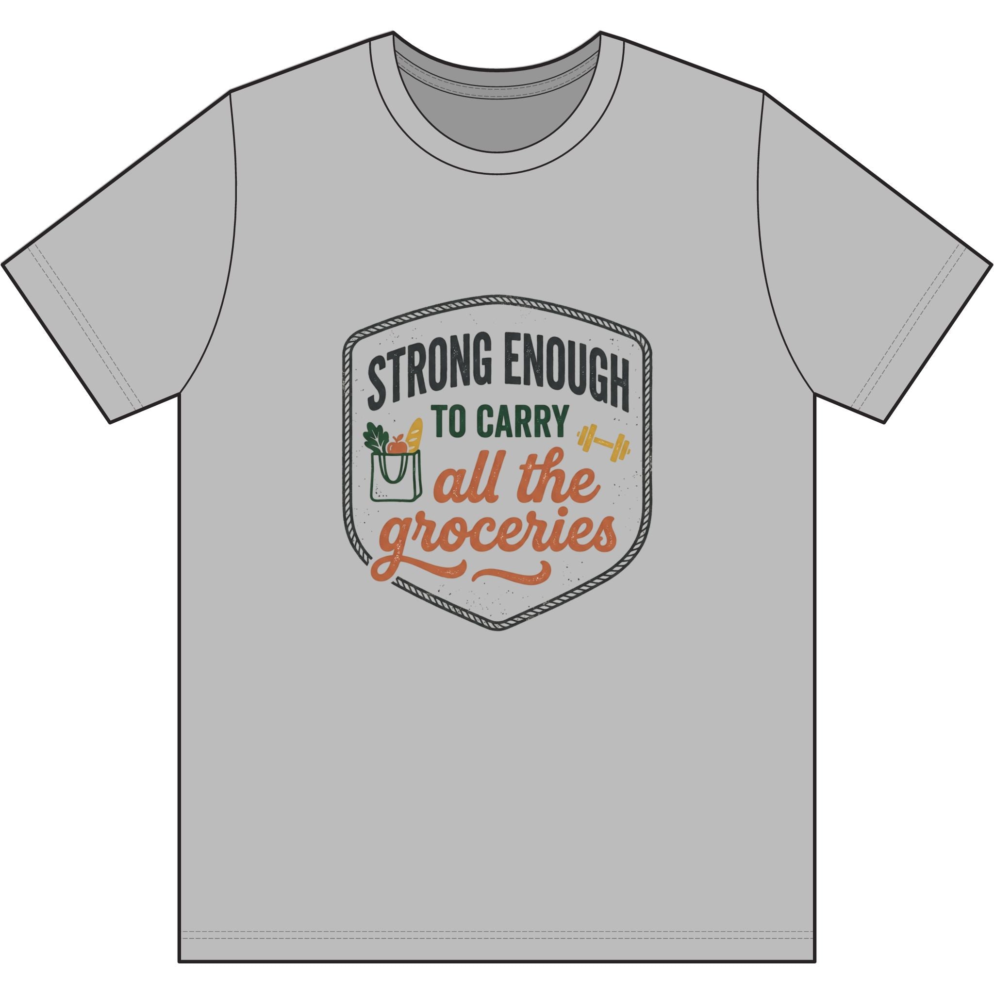 Strong Enough to Carry All the Groceries Dri-Power 100% Polyester T-Shirt