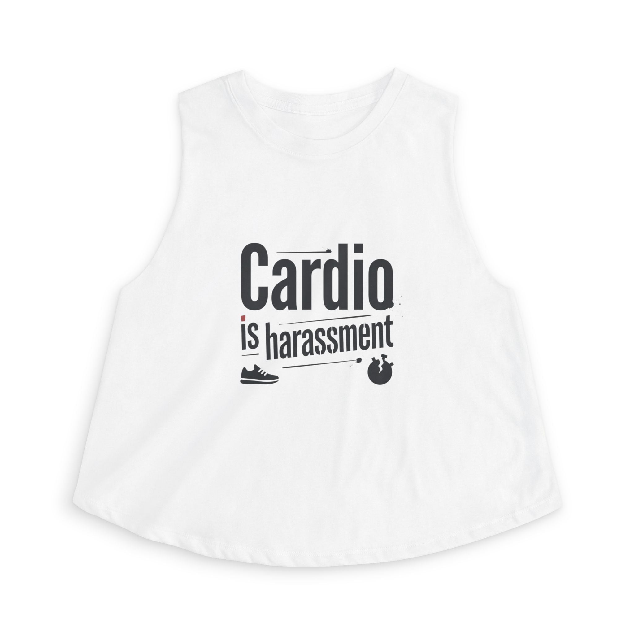 Cardio is Harassment Women's Crop Top