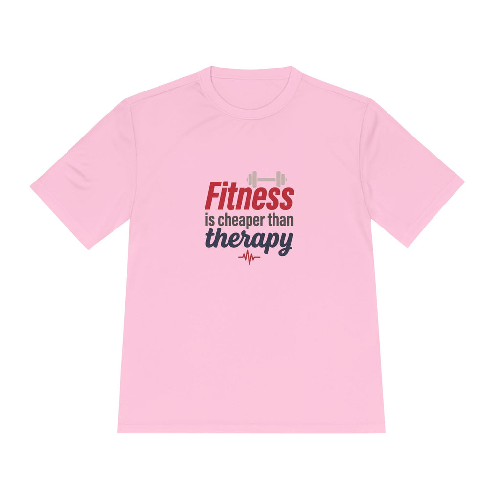 Fitness is Cheaper than Therapy Unisex Moisture Wicking Tee
