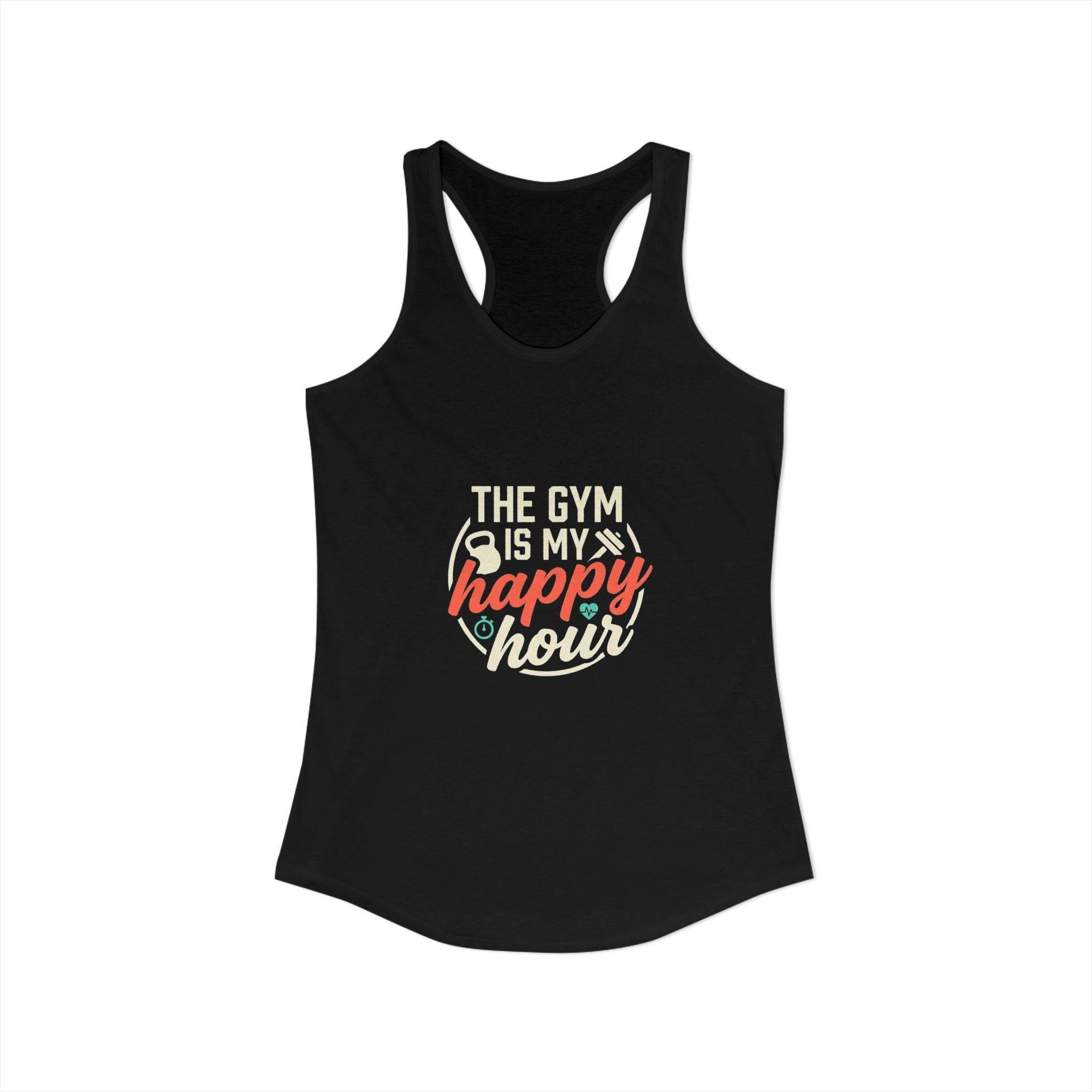 The Gym is My Happy Hour Women's Ideal Racerback Tank