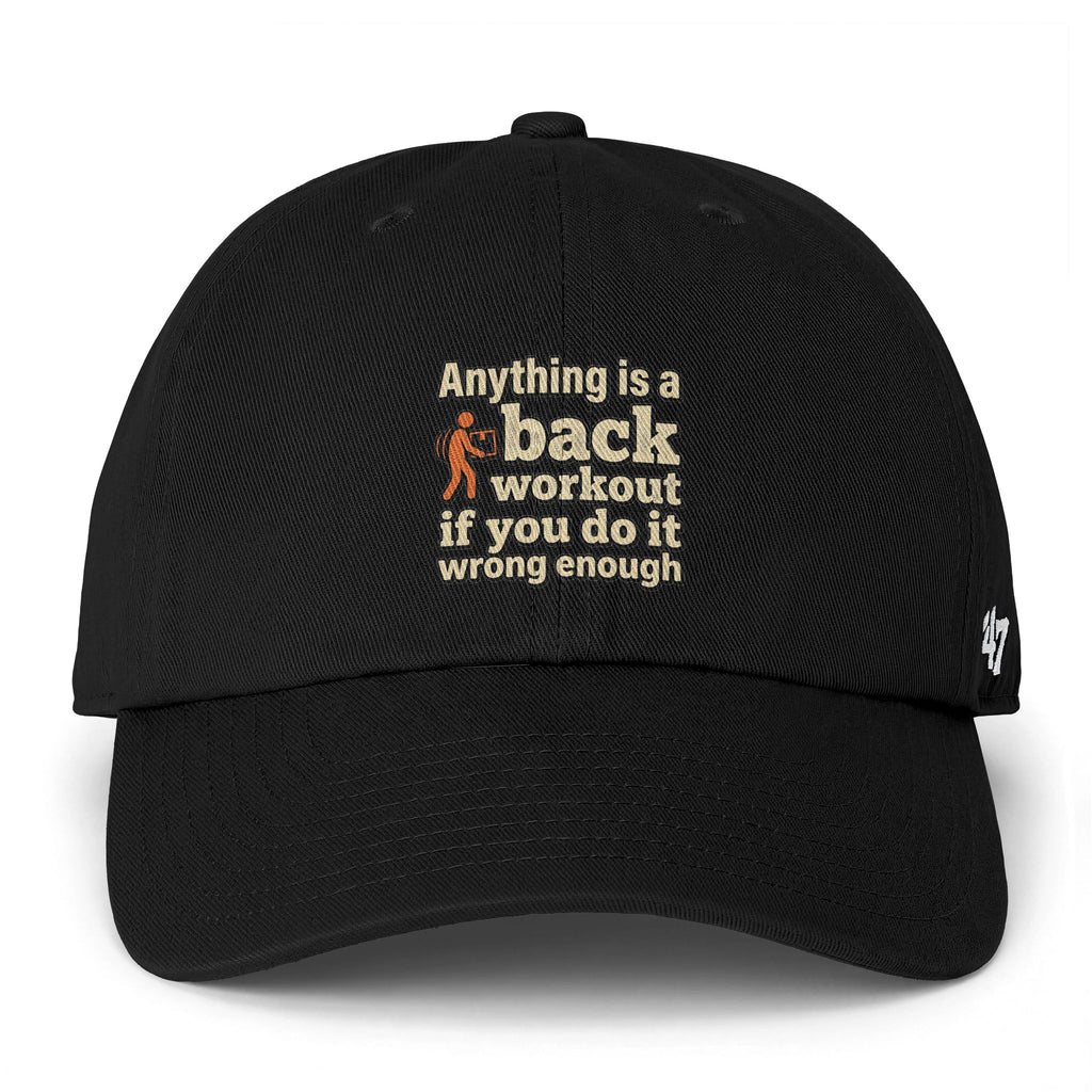 Anything is a Back Workout Clean Up Cap