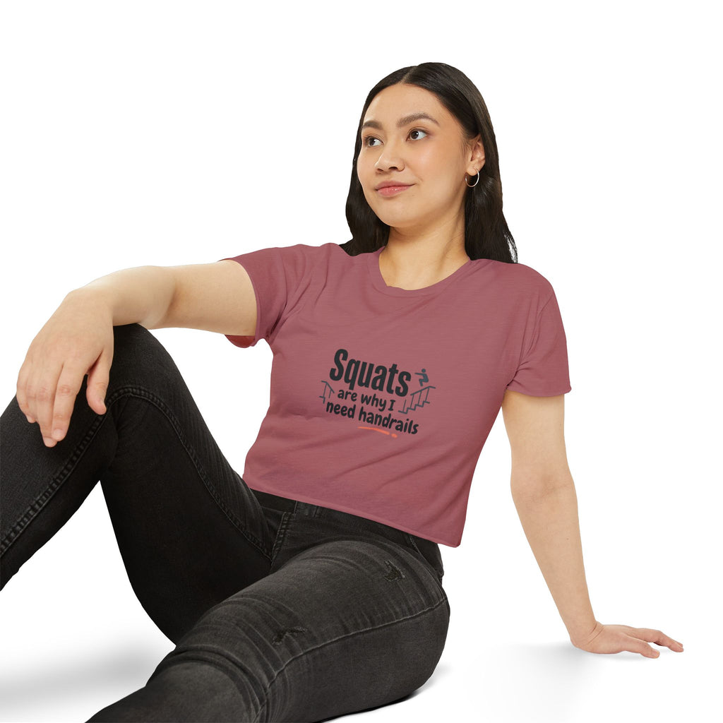 Squats are Why I Need Handrails Women's Festival Crop Top