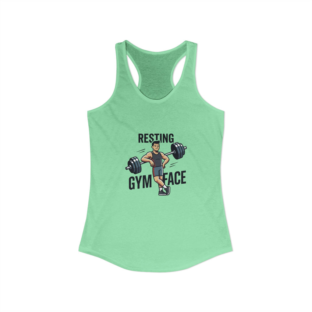 Resting Gym Face Women's Ideal Racerback Tank