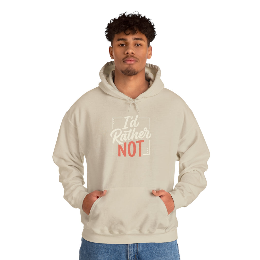 I'd Rather Not Unisex Heavy Blend™ Hooded Sweatshirt