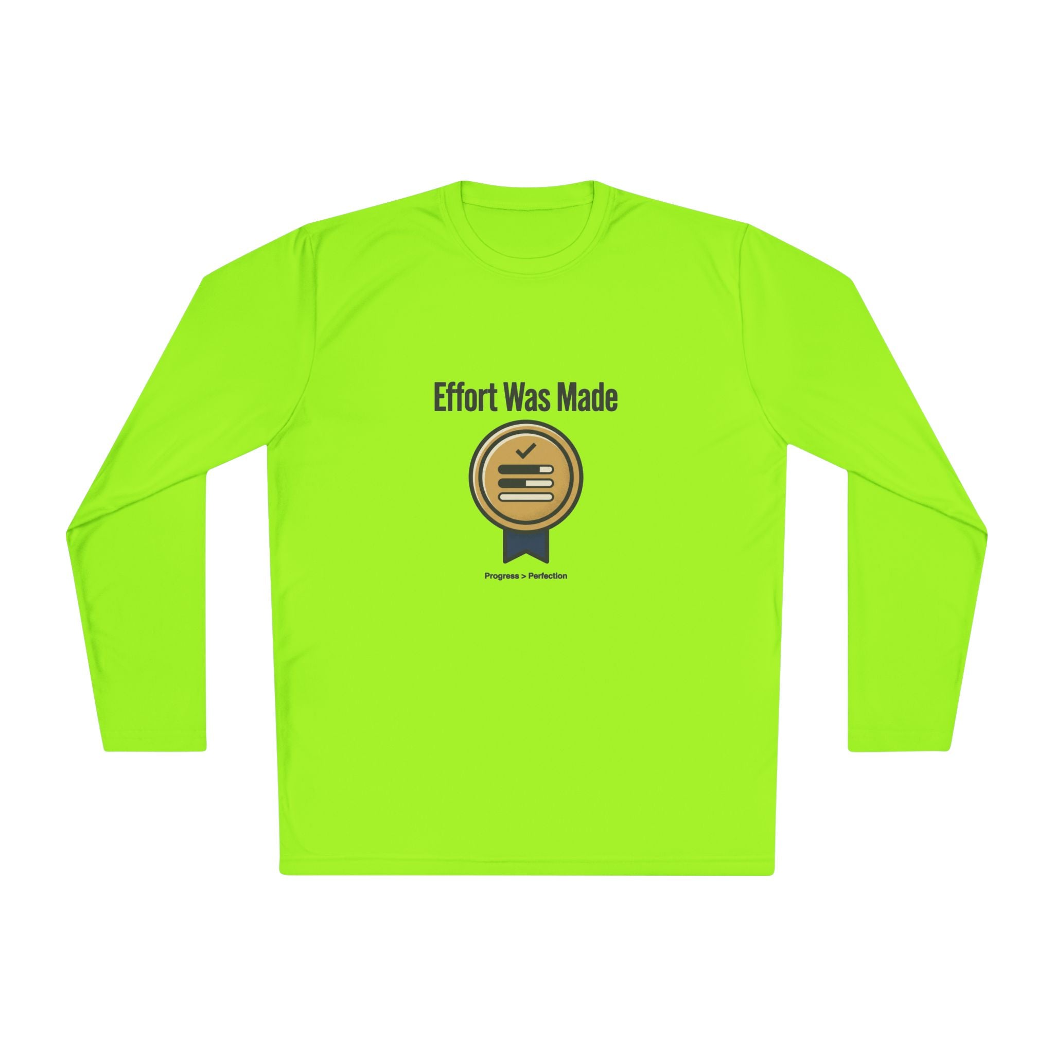 Effort was Made Unisex Lightweight Long Sleeve Tee