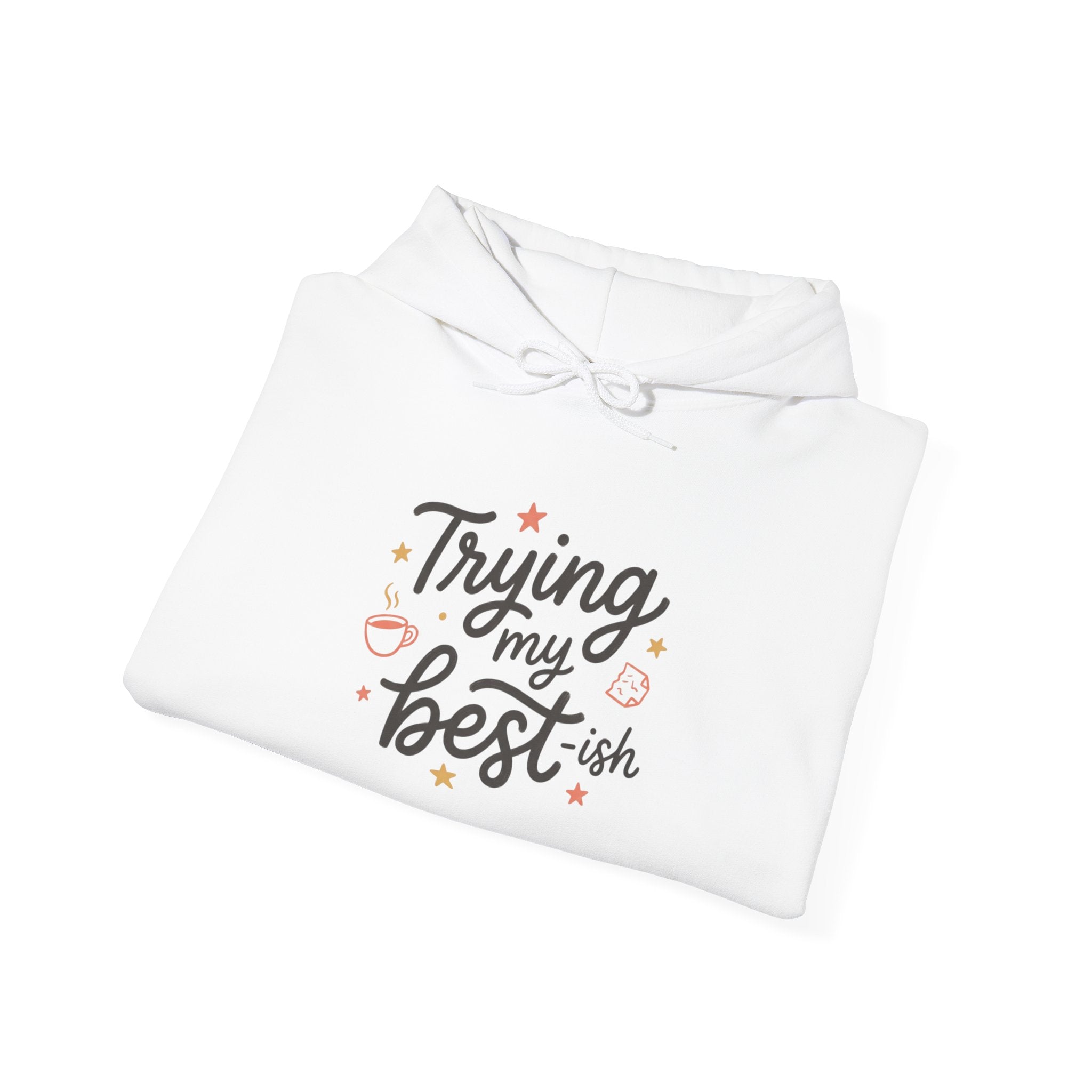 Trying My Best-ish Unisex Heavy Blend™ Hooded Sweatshirt