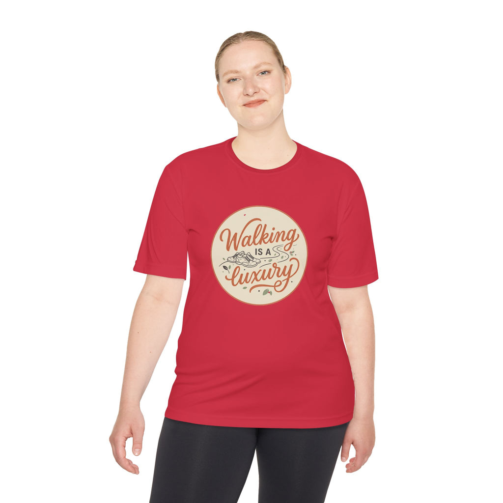 Walking is a Luxury Unisex Moisture Wicking Tee