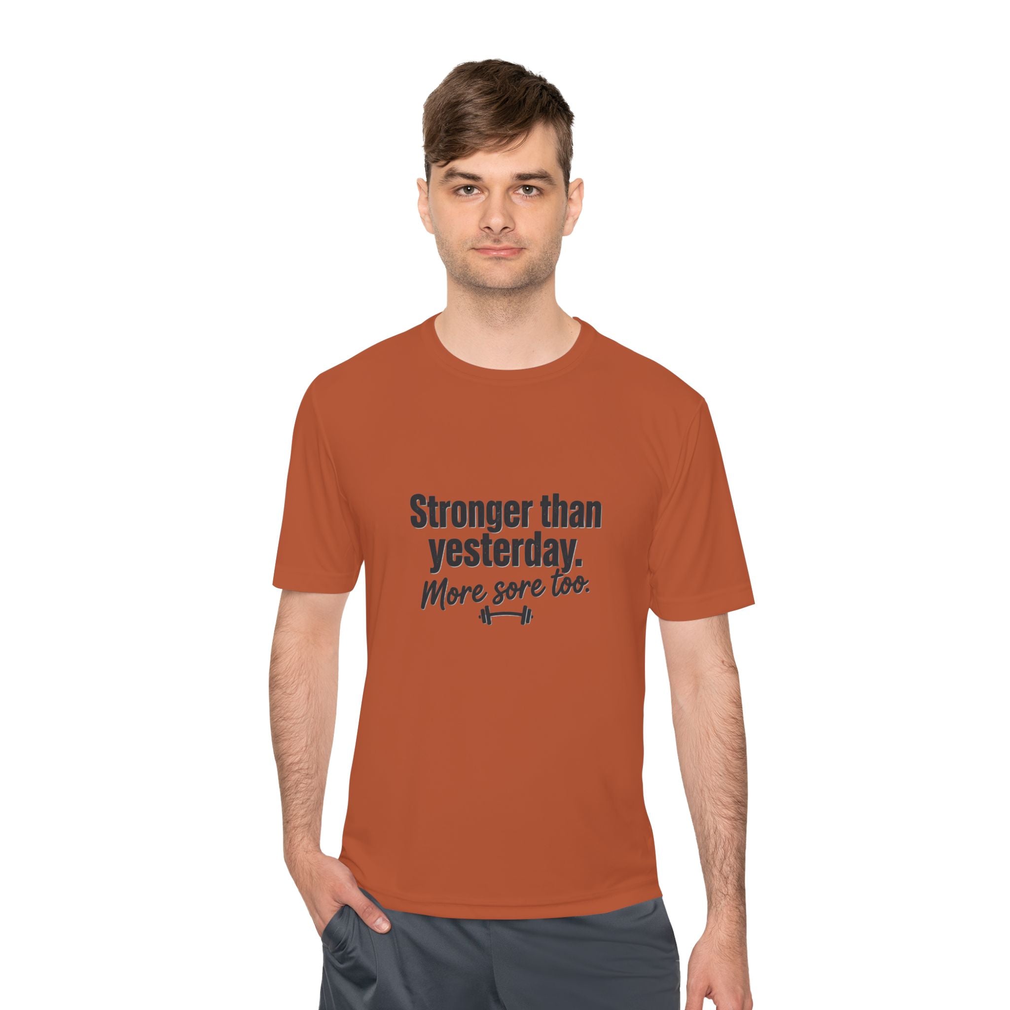 Stronger Than Yesterday More Sore Too Unisex Moisture Wicking Tee