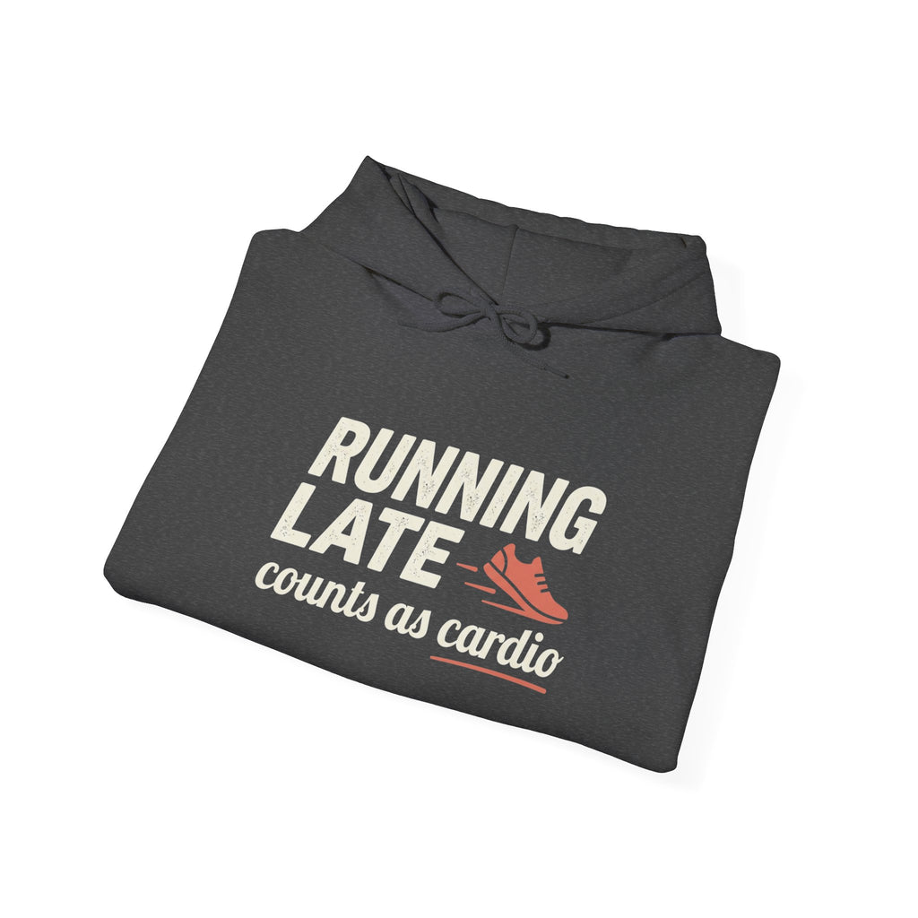 Running Late Counts as Cardio Unisex Heavy Blend™ Hooded Sweatshirt
