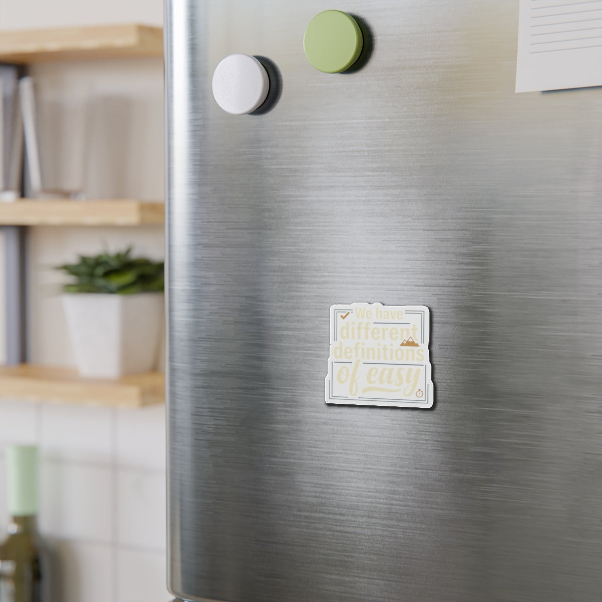 We Have Different Definitions of Easy Die-Cut Magnets